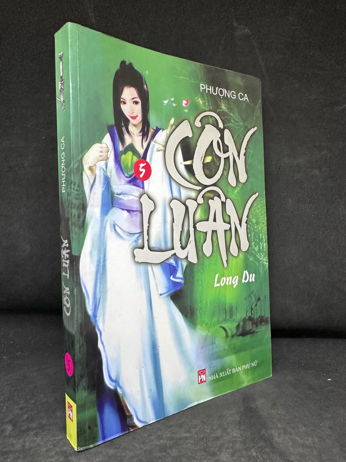 [Phiên Chợ Sách Cũ] Côn Luân, Tập 5: Long Du, Phượng Ca 2804, 2009 SBM