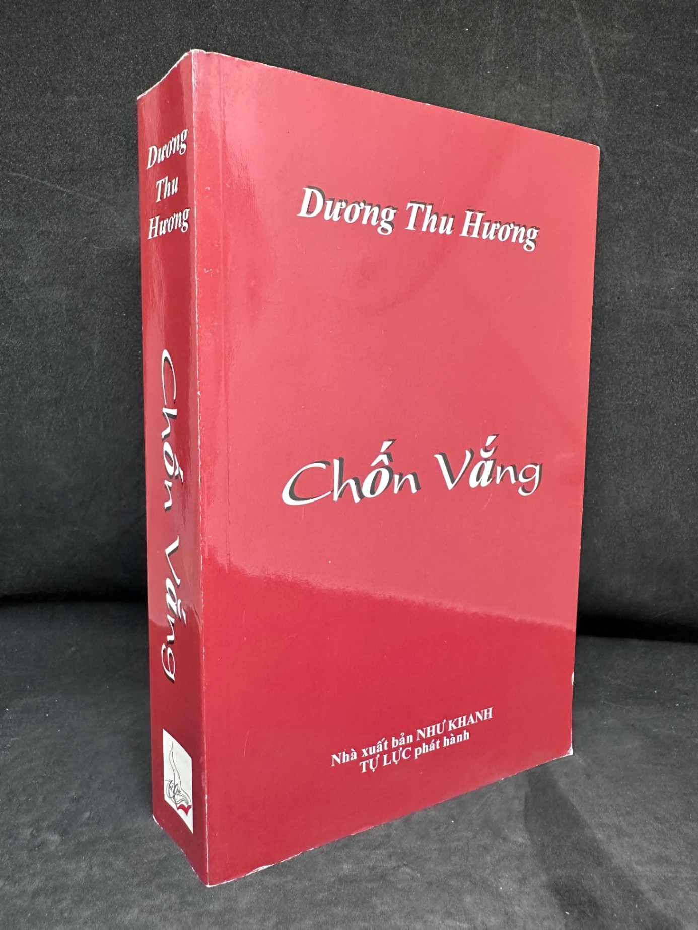 [Phiên Chợ Sách Cũ] Chốn Vắng - Dương Thu Hương 2204 SBM