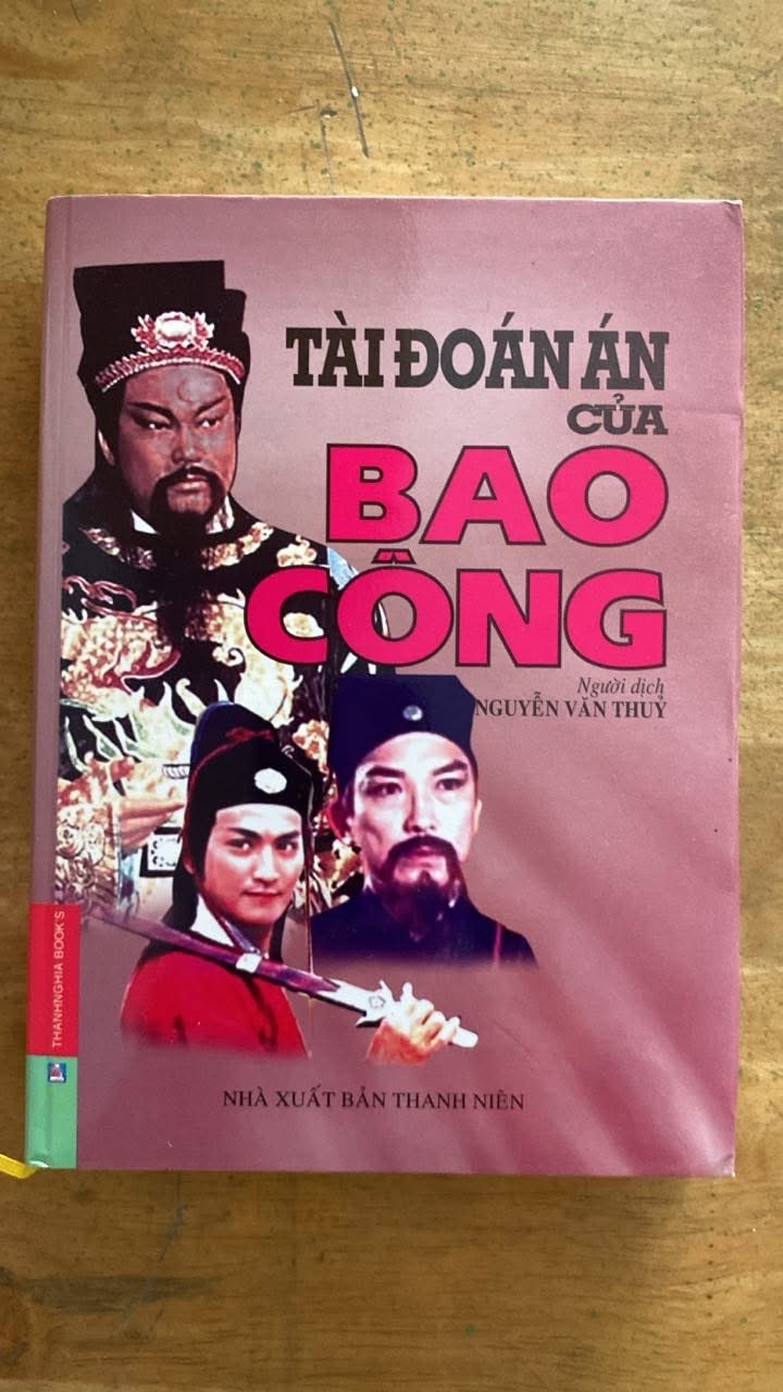 Tài Đoán Án của Bao Công -Bìa cứng có áo,NXB Thanh Niên 2005,khổ 14x 20cm,667 trang- Sách lưu kho mới STB1194