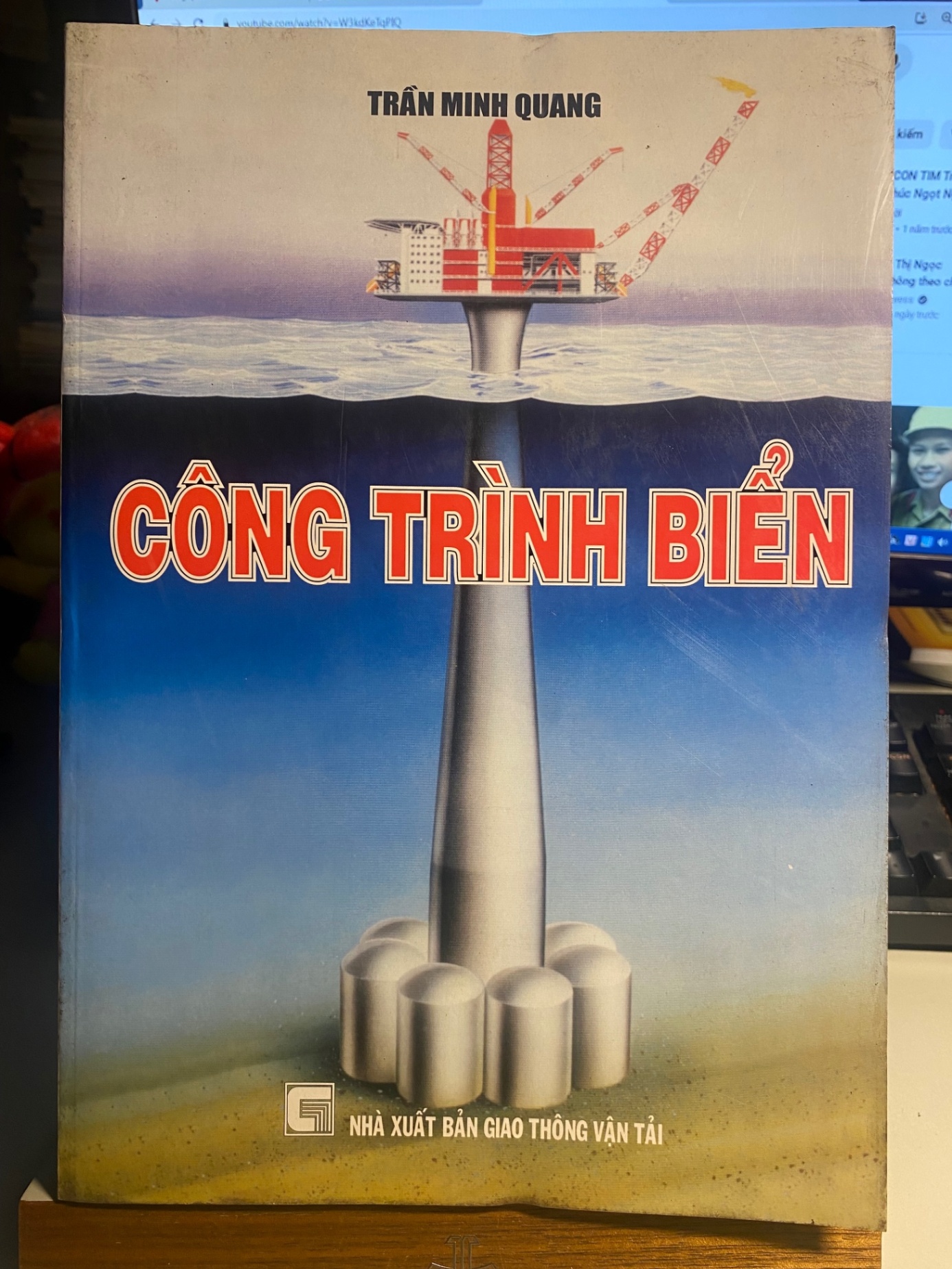 Công Trình Biển- Trần Minh Quang- NXB Giao Thông Vận Tải- Sách lưu kho mới 80% - Năm xb 2006 STB992