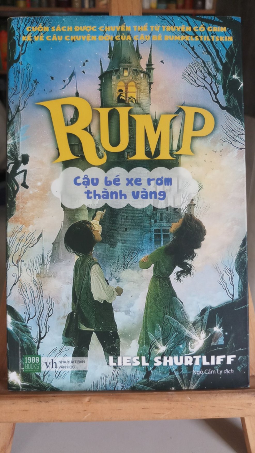 Rump cậu bé xe rơm thành vàng-Sách mới 85% - 2016- Liesl Shurtliff [1301] SÁCH VĂN HỌC STB93
