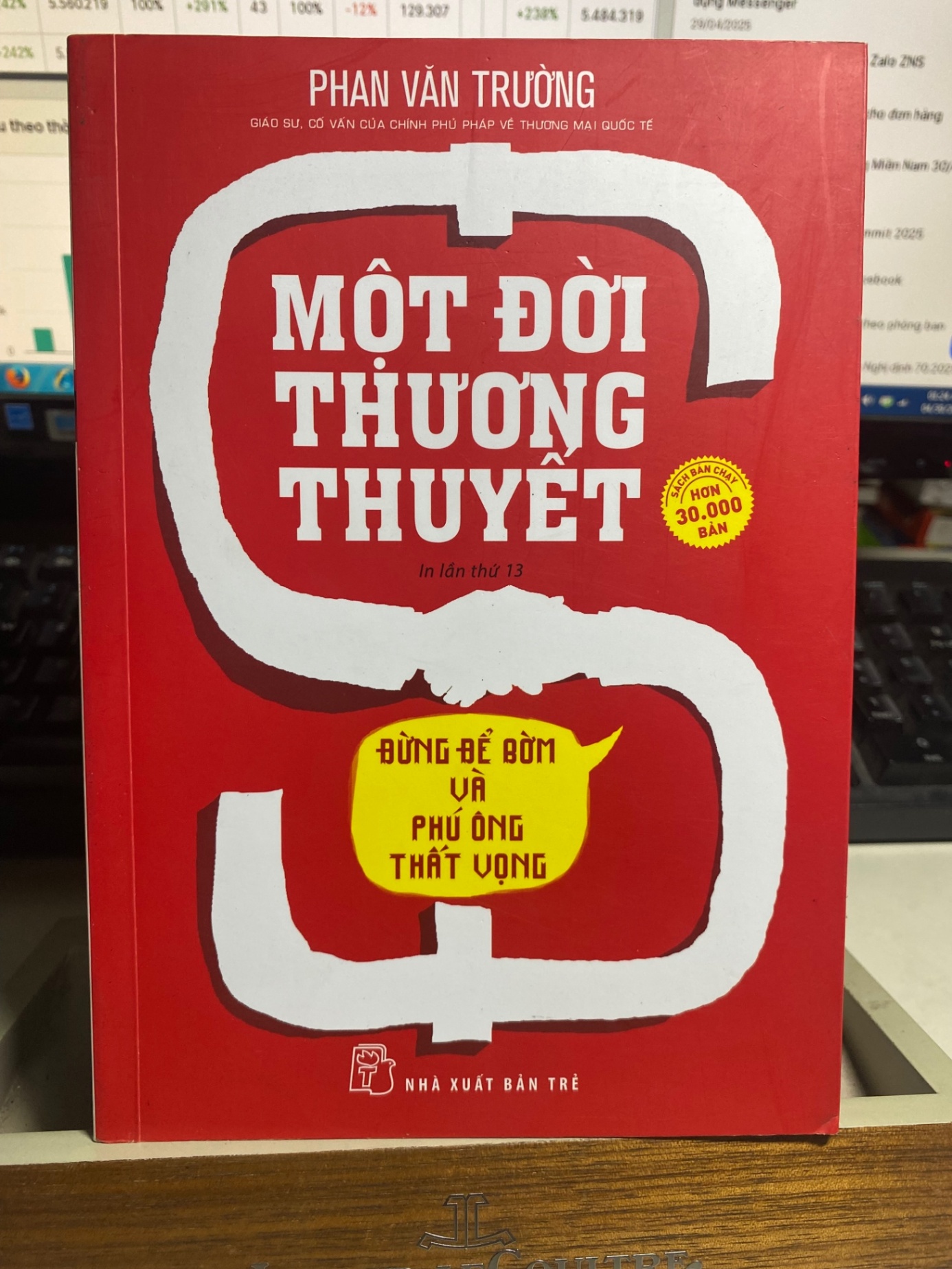 Một Đời Thương Thuyết- Phan Văn Trường- NXB Trẻ 2019- Sách mới 95% STB1165