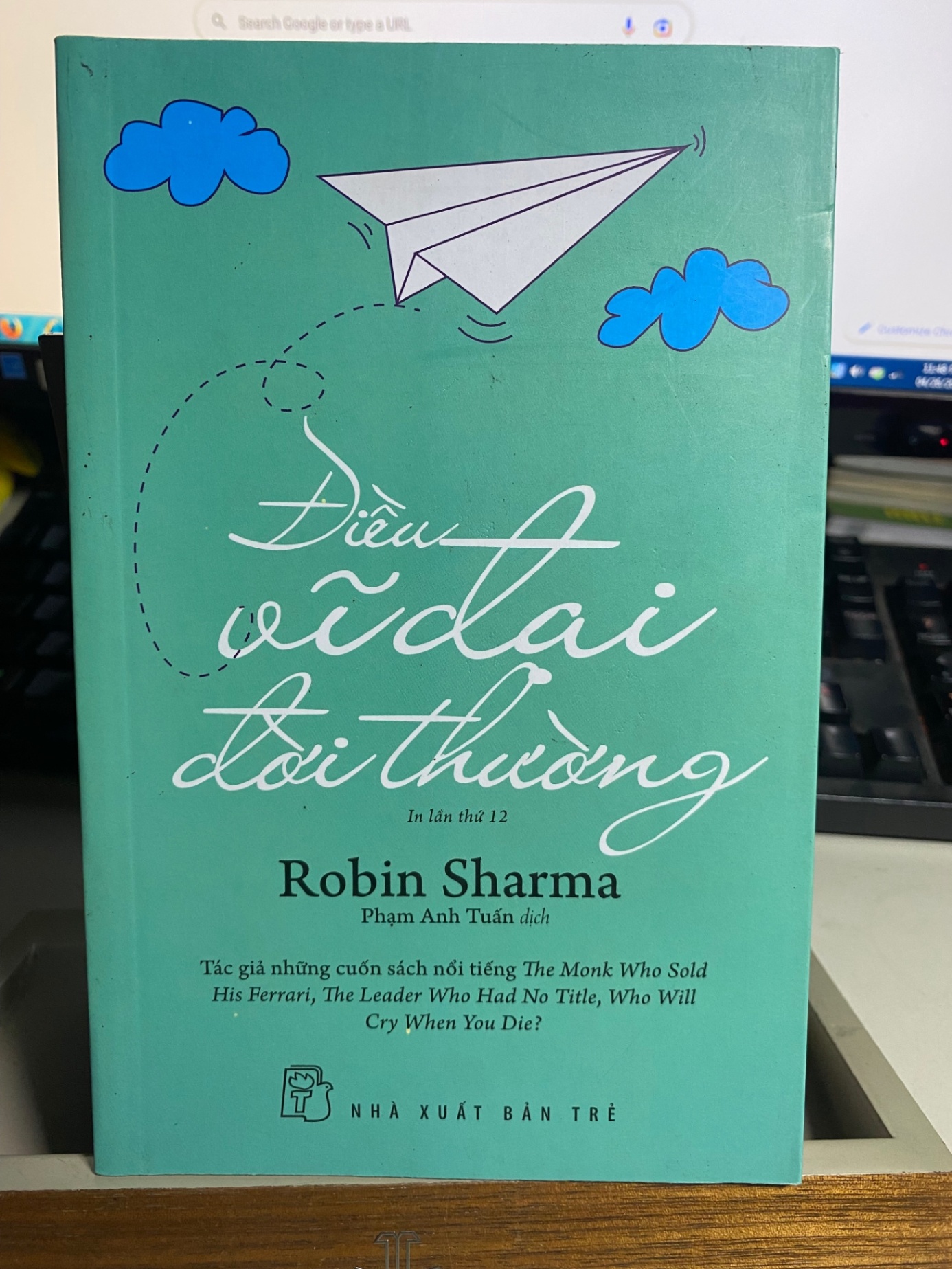 Điều Vĩ Đại Đời Thường (Tái Bản)-Tác giả Robin Sharma, Phạm Anh Tuấn-NXB Trẻ-Kỹ năng sống-Sách lưu kho mới 90% STB1082