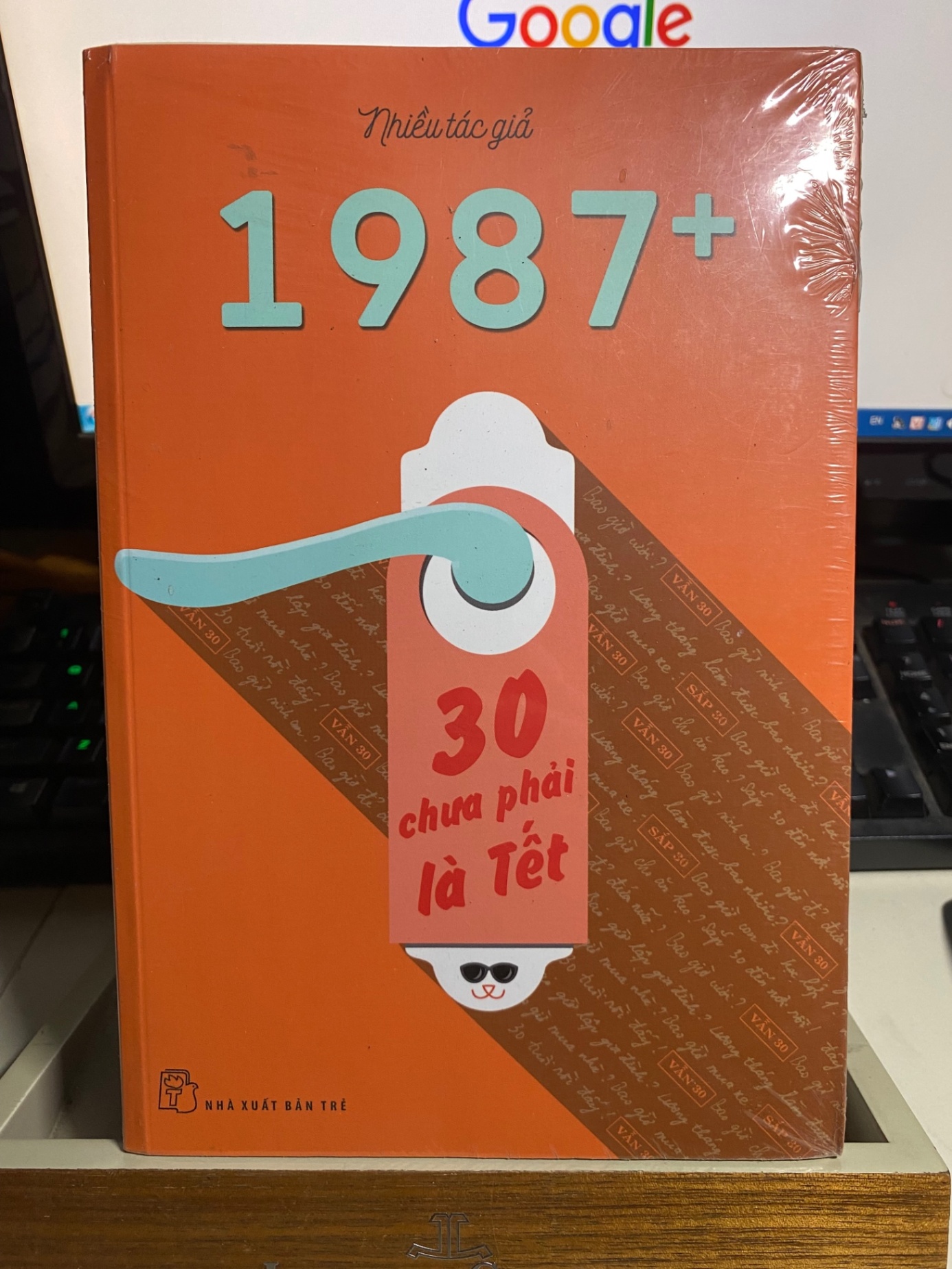 1987+: 30 CHƯA PHẢI LÀ TẾT-Tác giả: Nhiều tác giả- NXB Trẻ- Sách mới còn seal STB1090