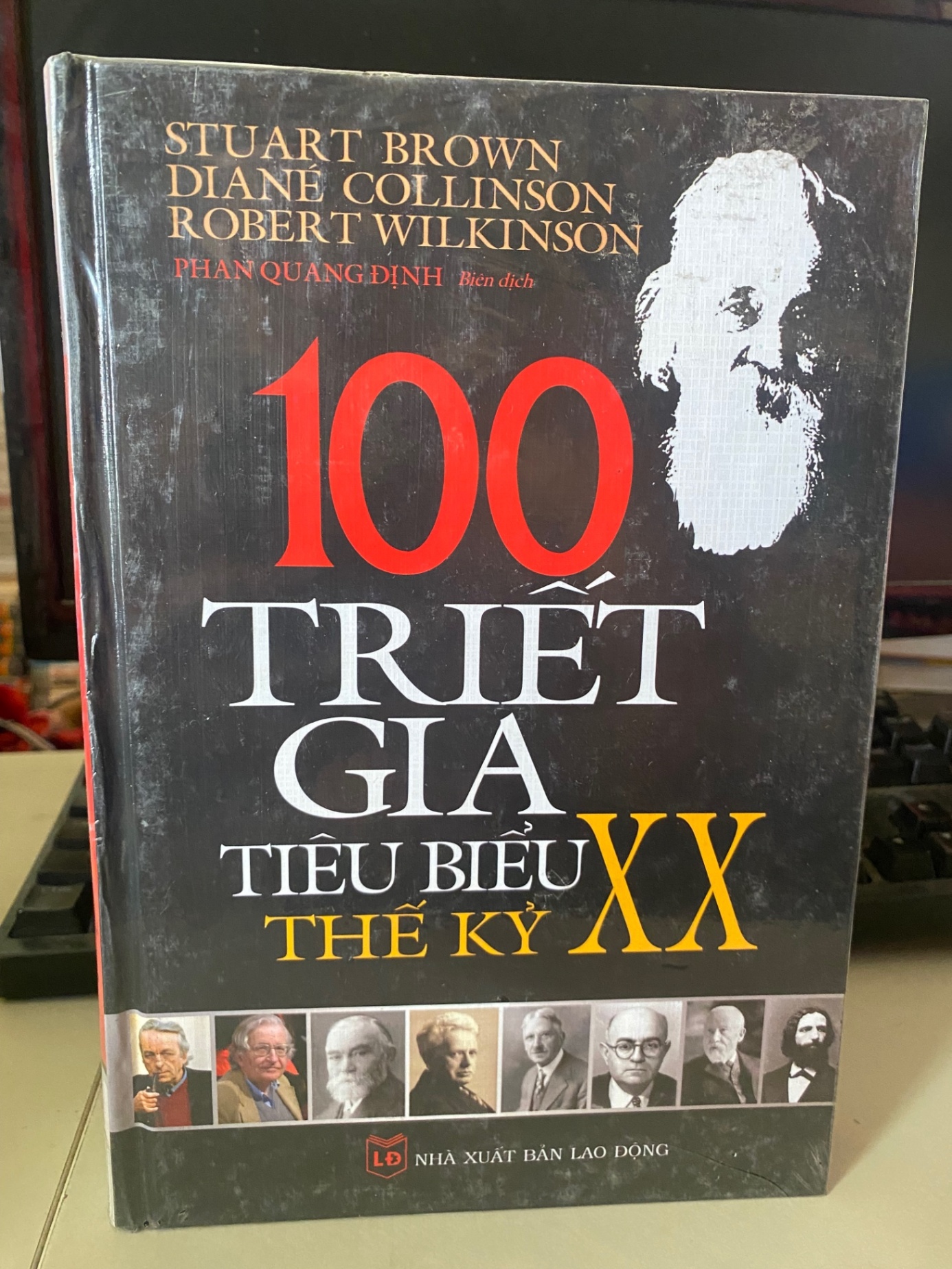 100 Triết Gia Tiêu Biểu Thế Kỷ XX-Tác giả: Nhiều Tác Giả - NXB Hà Nội- Năm XB 09-2010- Sách lưu kho mới nguyên seal STB1179