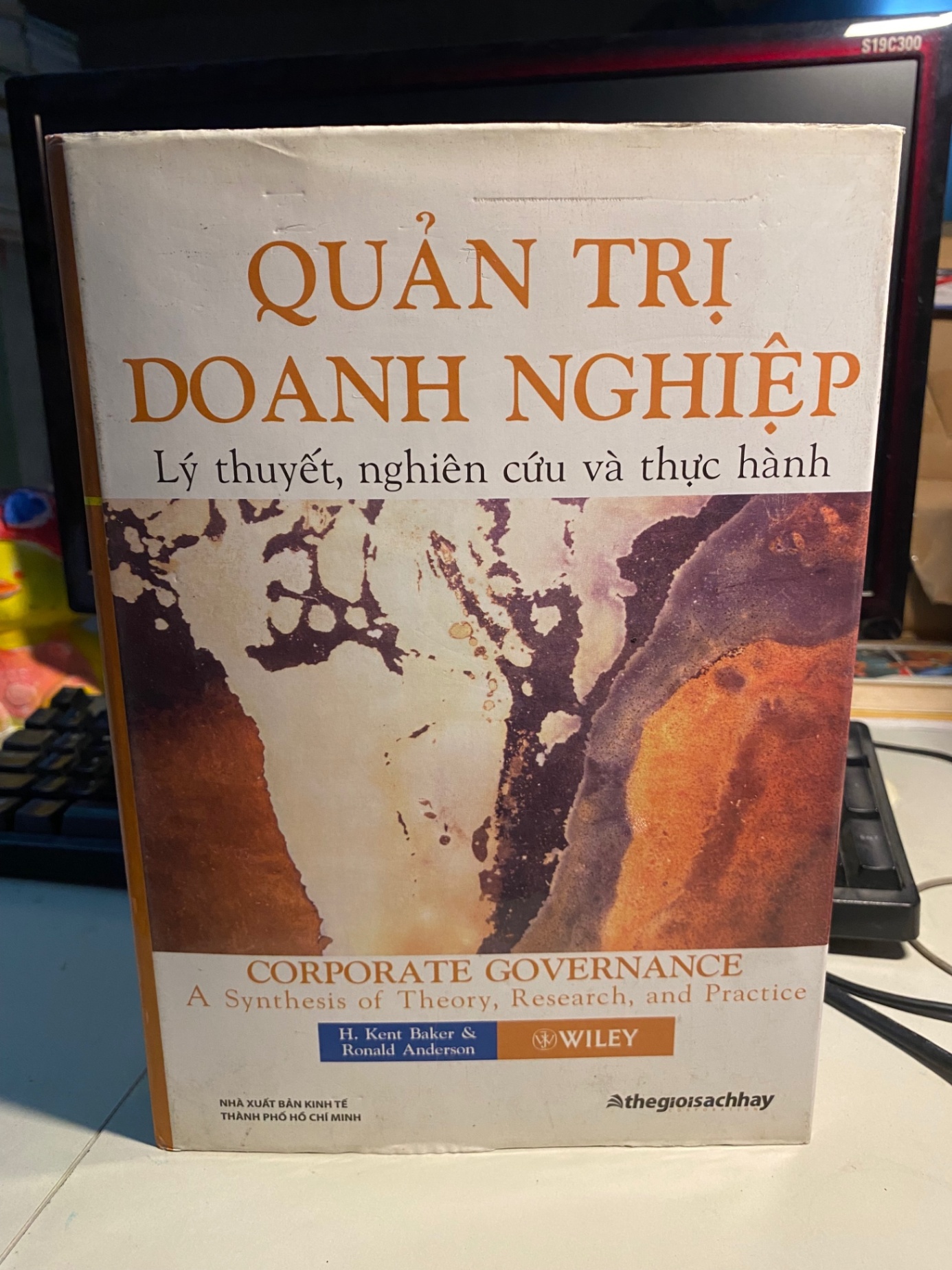 Quản Trị Doanh Nghiệp - Lý Thuyết, Nghiên Cứu Và Thực Hành-Tác Giả: H. Kent Baker, Ronald Anderson-Bìa Cứng, 19 x 27 cm, 828 trang - Thể loại: Quản trị kinh doanh, STB925
