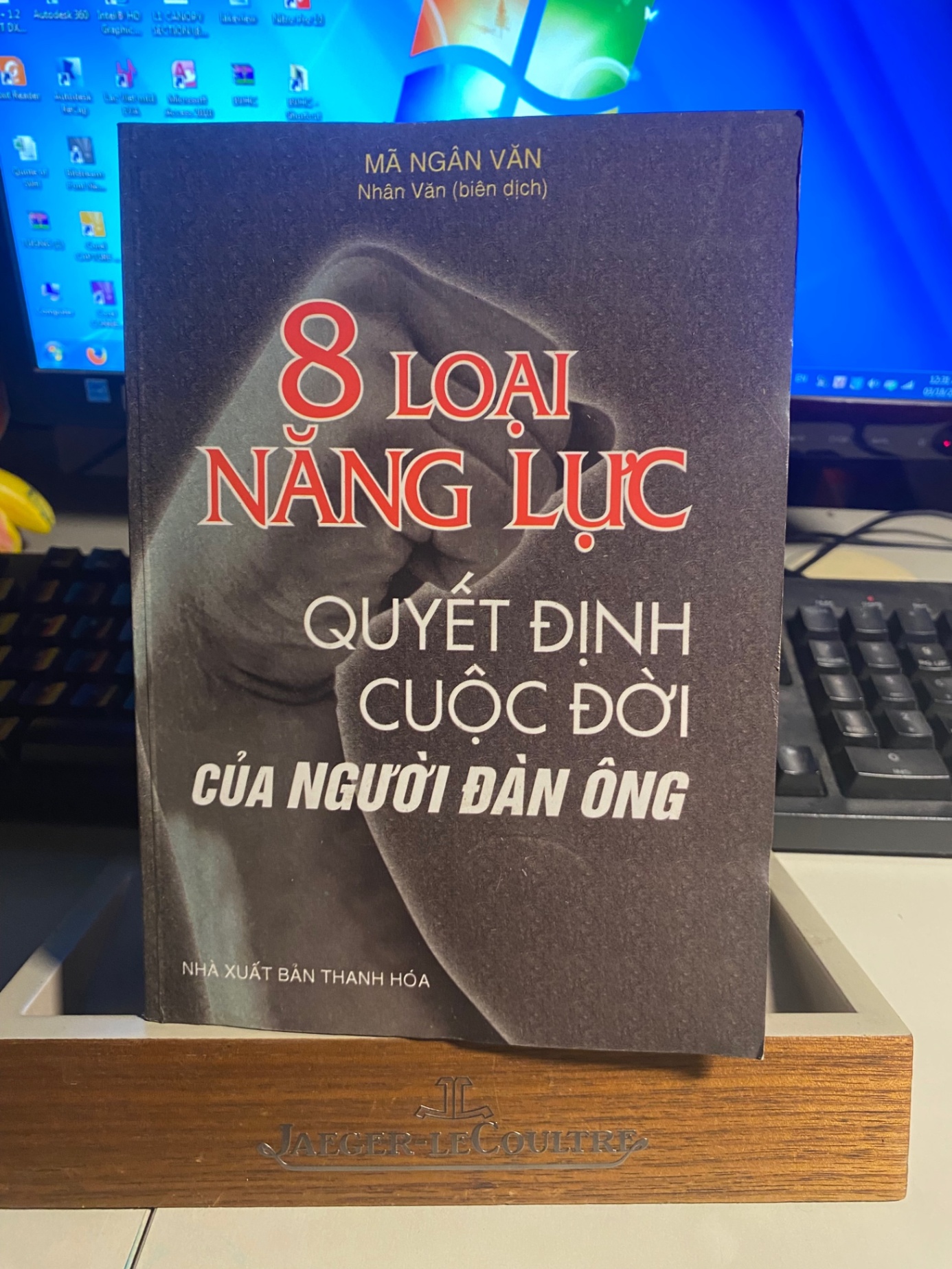 8 Loại năng lực quyết định cuộc đời người đàn ông- Mã Văn Ngân- NXB Thanh Hoá- sách lưu kho mới 95% STB577