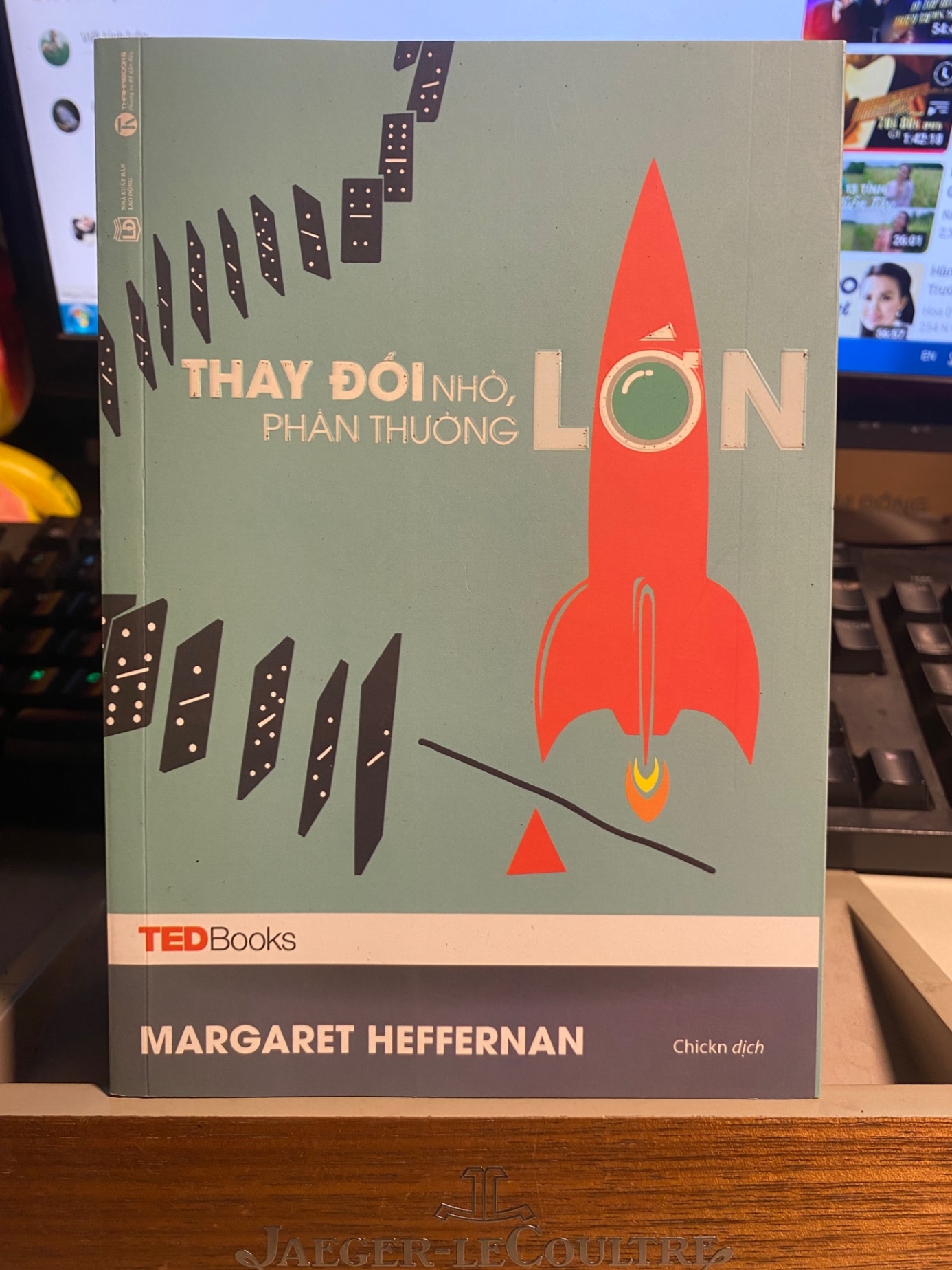 TEDbooks – Thay đổi nhỏ phần thưởng lớn- Tác giả Margaret Heffernan- sách lưu kho mới 95% STB666