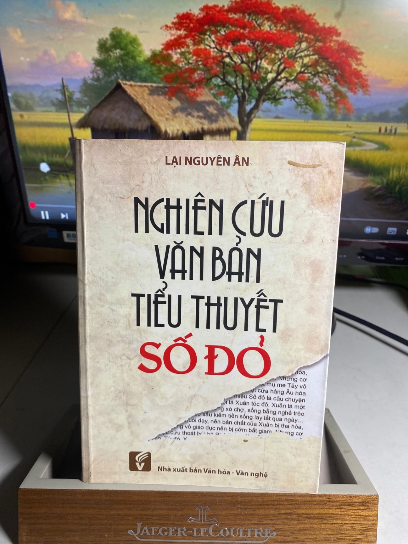 Nghiên Cứu Văn Bản Tiểu Thuyết Số Đỏ- Tác giả Lại Nguyên Ân- NXB Văn Hoá Văn Nghệ 2017- Sách lưu kho còn mới STB1524