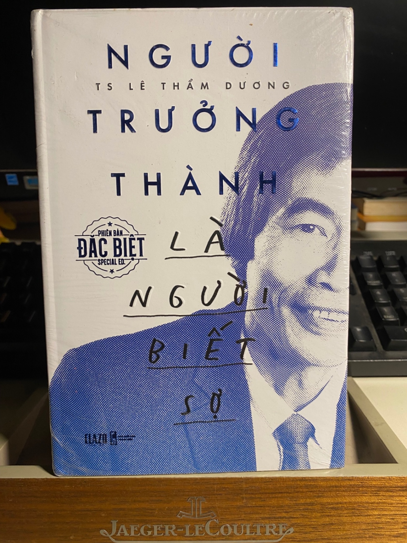 Người Trưởng Thành Là Người Biết Sợ- TS Lê Thẩm Dương- Bản đặc biệt ,bìa cứng STB780