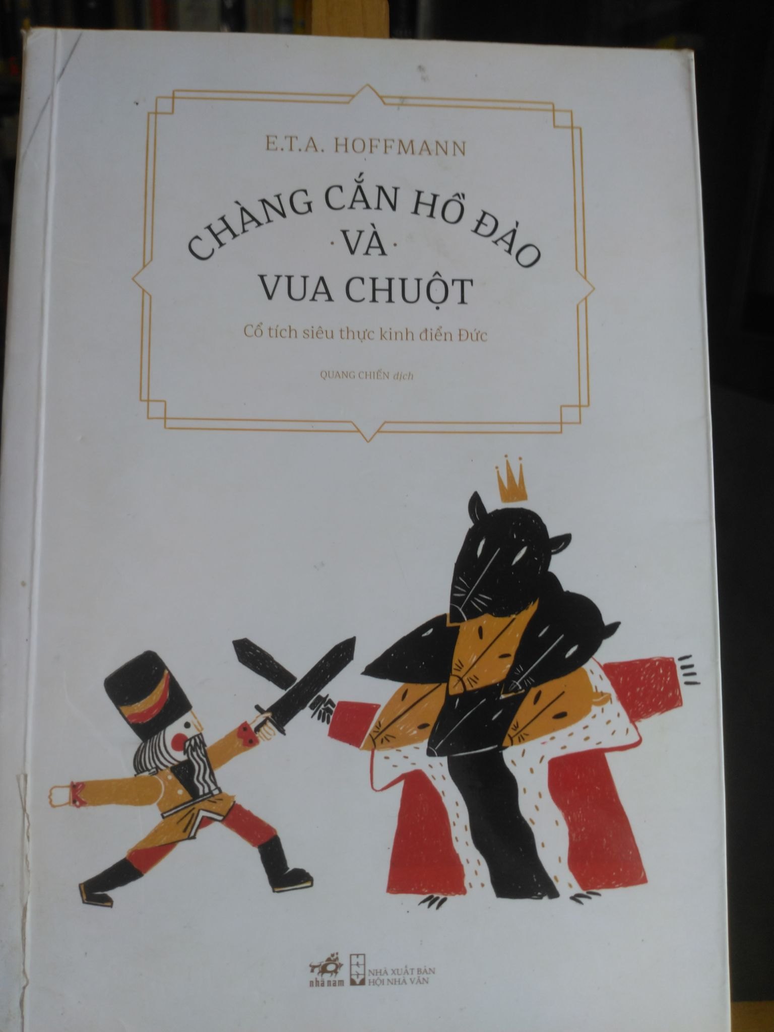 Chàng cắn hồ đào và vua chuột-sách mới 80% - 2019 E.T.A.Hoffmann [1301] SÁCH VĂN HỌC STB84