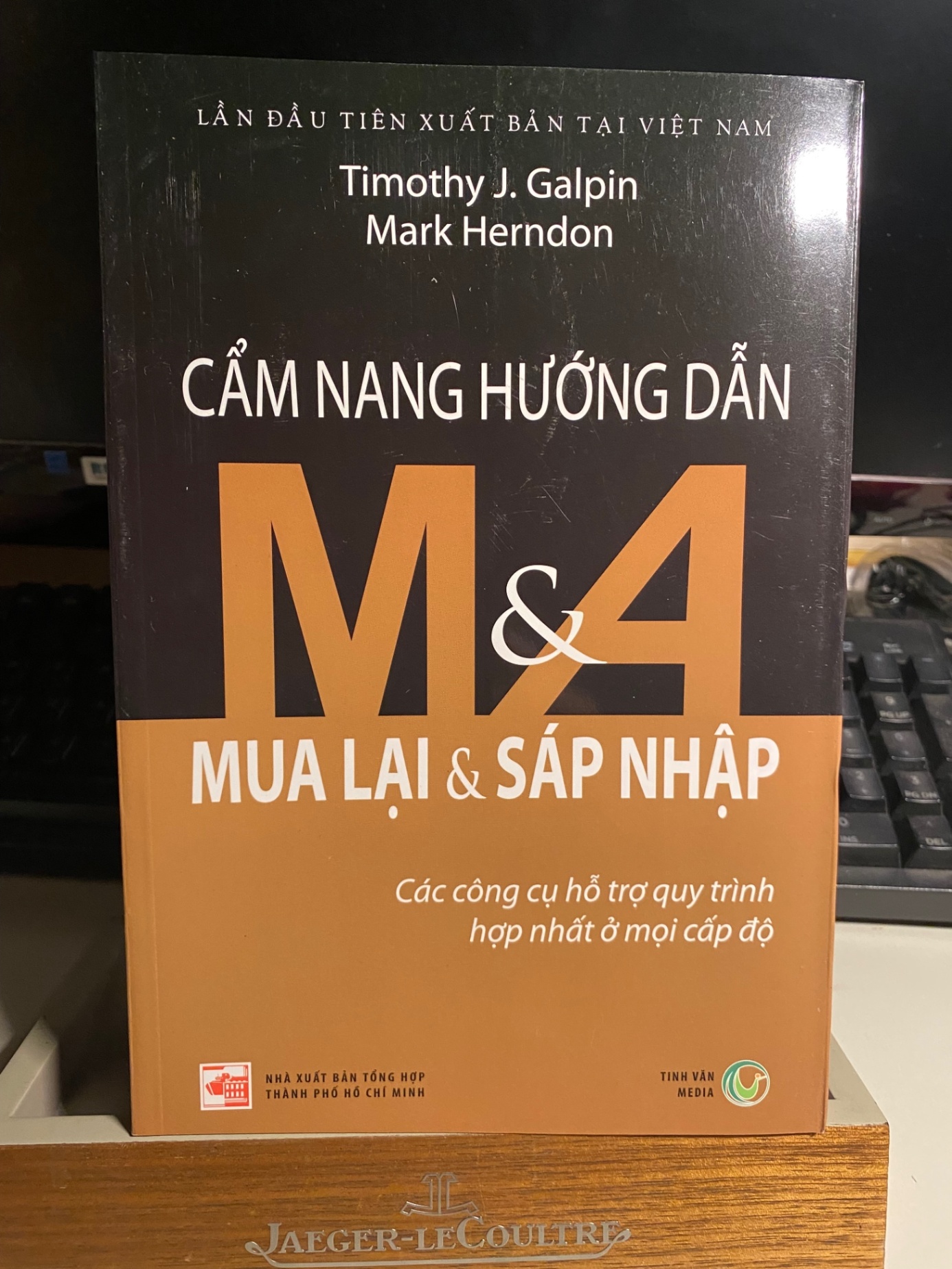 Cẩm Nang Hướng Dẫn Mua Lại & Sáp Nhập-Tác giả: Timothy J. Galpin - Mark Herndon STB767
