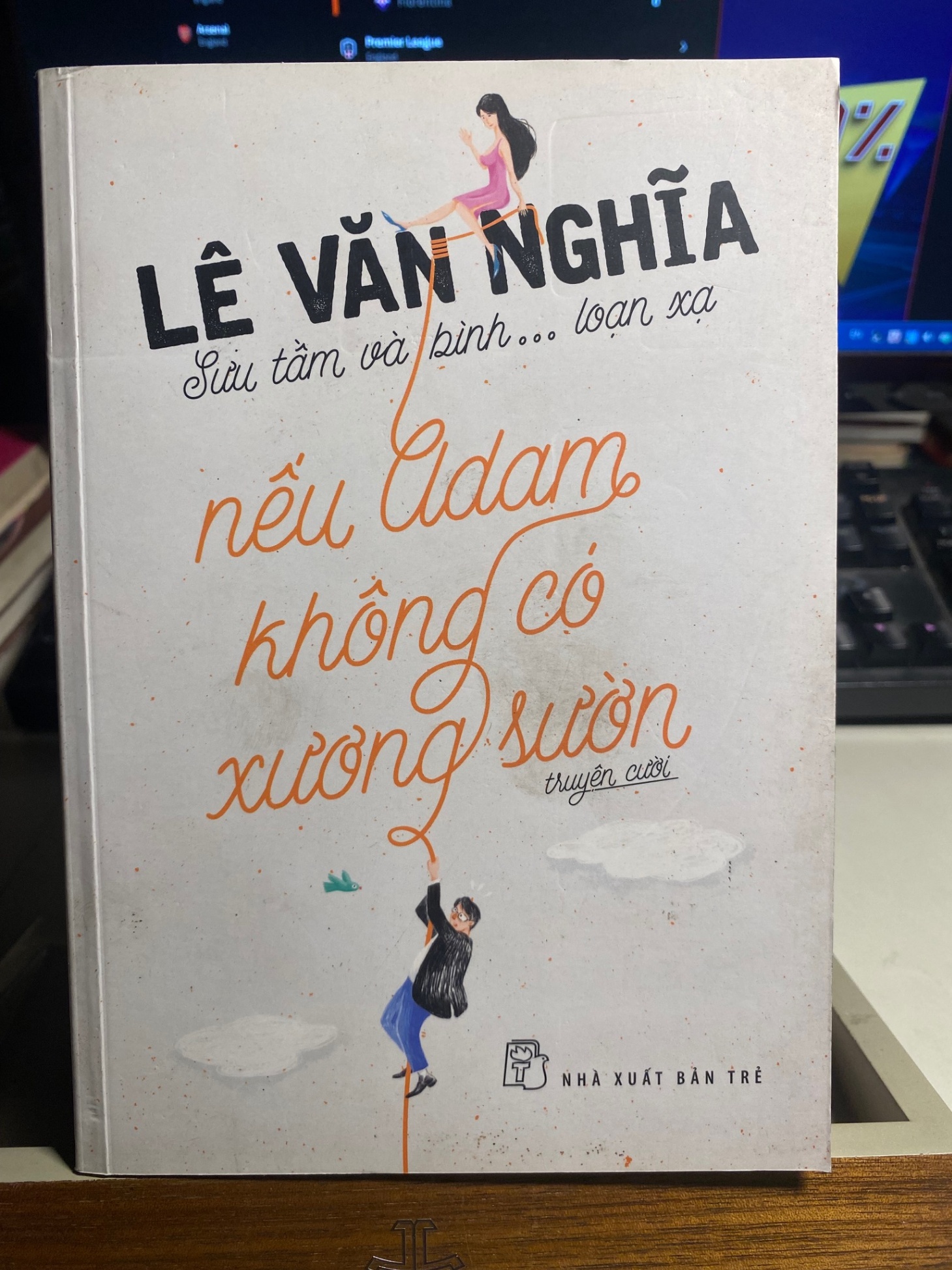 Nếu Adam không có xương sườn-Lê Văn Nghĩa -Nhà XB Trẻ 2016- Sách lưu kho chưa sử dụng,giấy xốp, có ố STB287