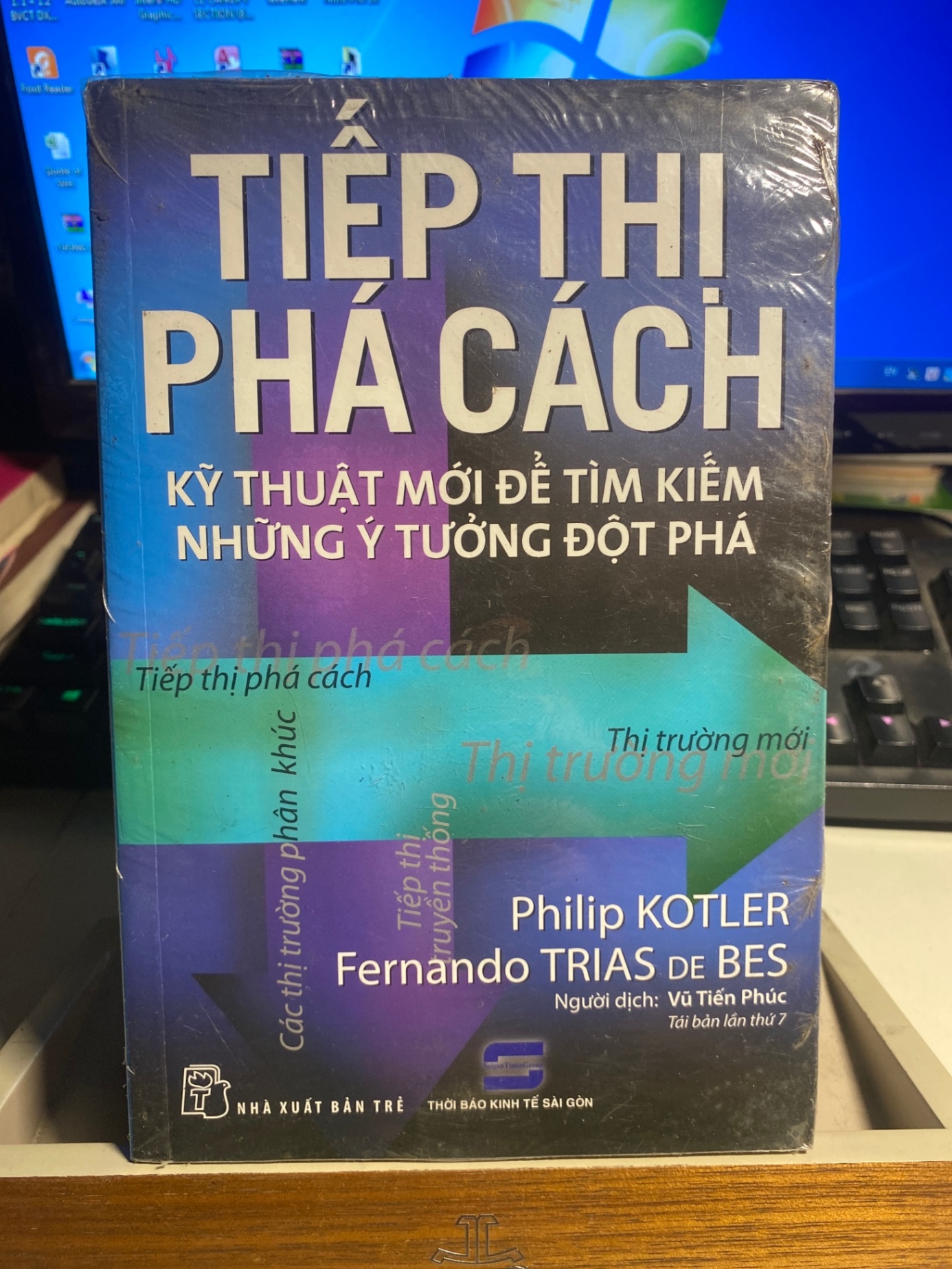Tiếp Thị Phá Cách (bản 2015)- Tác giả : Philip Kotler, Fernando Trias De Bes -NXB Trẻ 2015- Sách lưu kho còn seal mới 90% STB1212