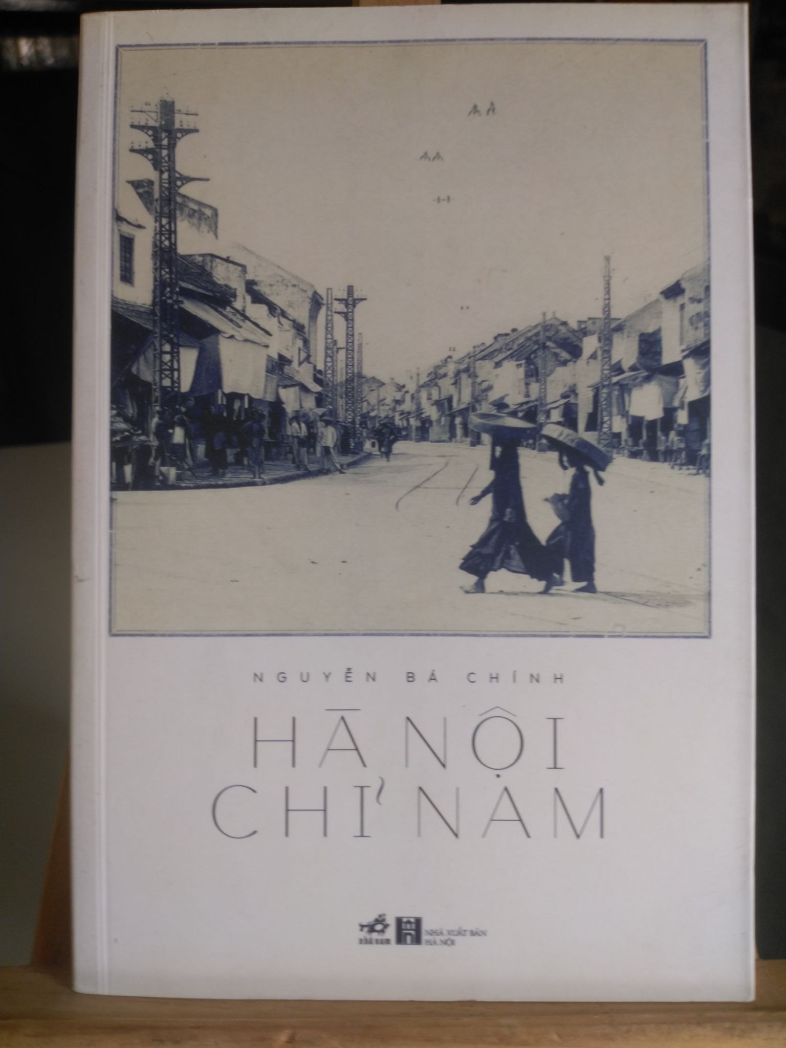 Hà Nội Chỉ Nam - Nguyễn Bá Chính STB5