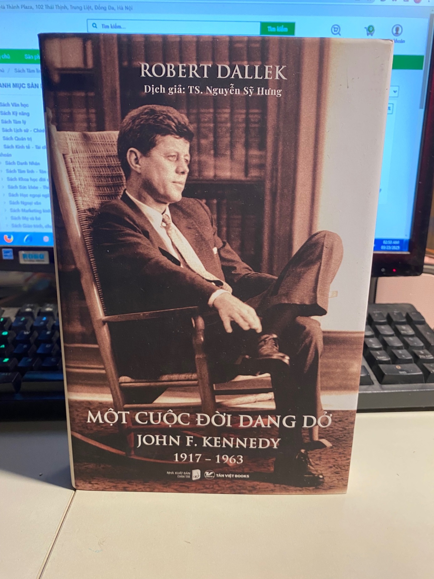 Một Cuộc Đời Dang Dở - John F. Kennedy 1917-1963 - Bìa Cứng-Tác giả Robert Dallek STB674