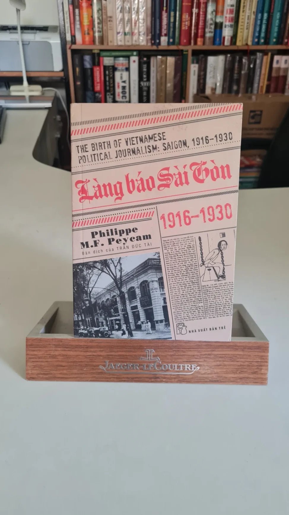 Làng báo sài gòn mới 90% ố nhẹ 2015 Philippe M.F. Peyean [2001] SÁCH LỊCH SỬ - CHÍNH TRỊ - TRIẾT HỌC STB355