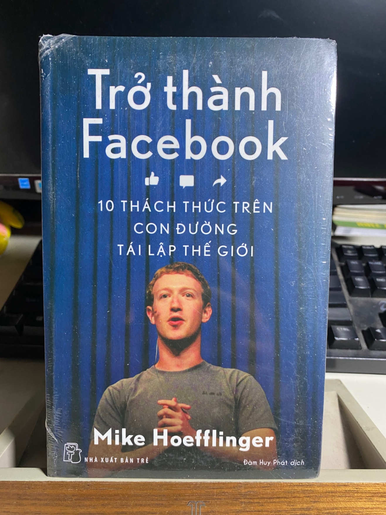Trở Thành Facebook - 10 Thách Thức Trên Con Đường Tái Lập Thế Giới-Tác giả Mike Hoeffinger STB1086