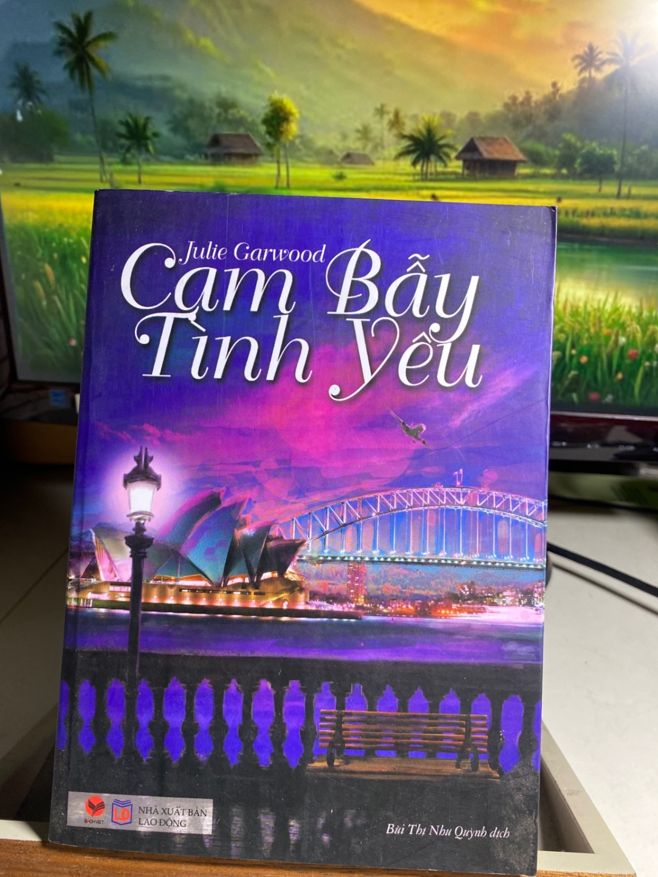 Cạm Bẫy Tình Yêu- Tác giả: Julie Garwood- NXB Lao Động- Bách Việt phát hành 2015- Sách chất lượng tốt STB1526
