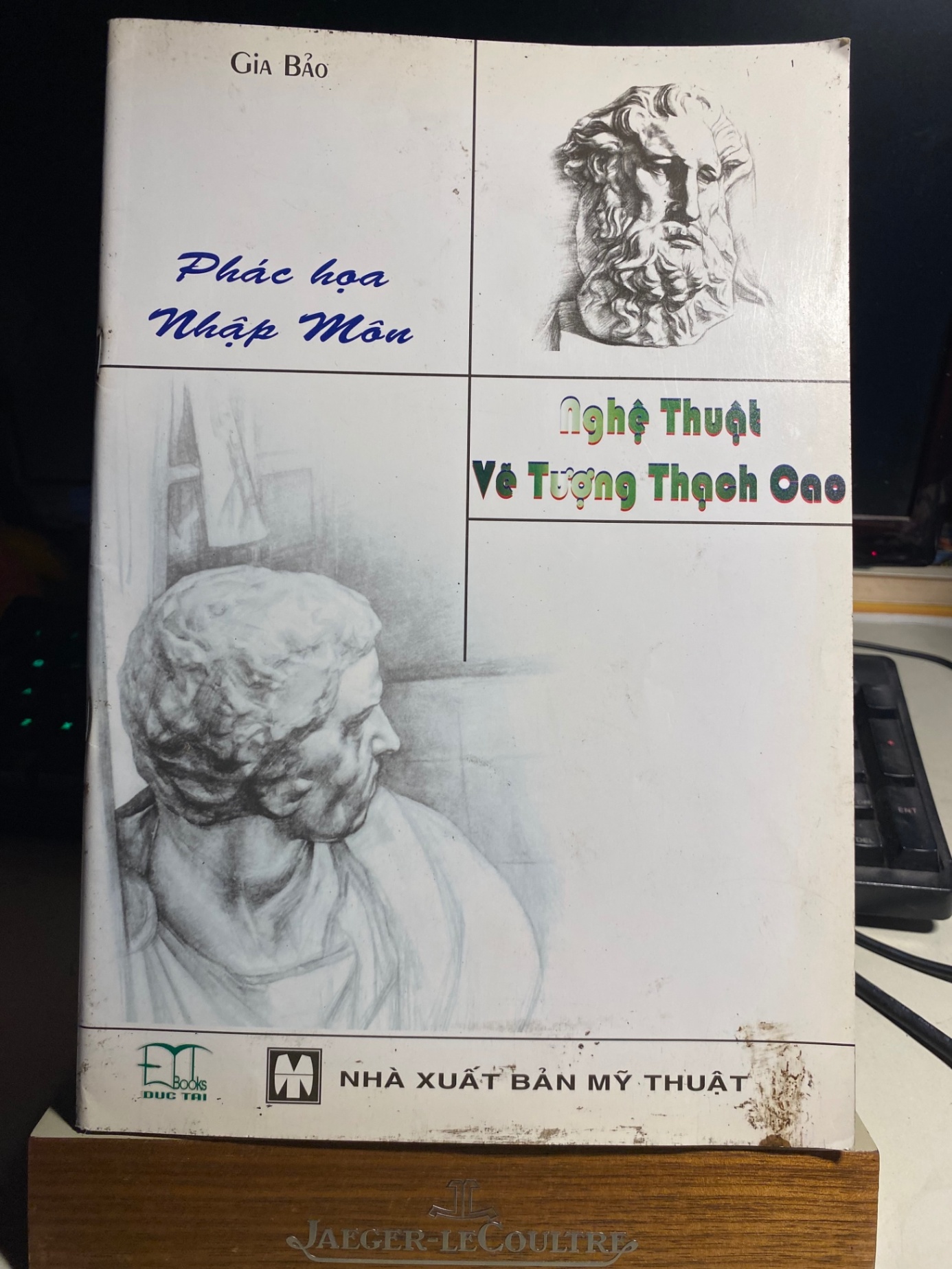 Phác Hoạ Nhập Môn- Nghệ Thuật Vẽ Tượng Thạch Cao- Gia Bảo- NXB Mỹ Thuật STB942