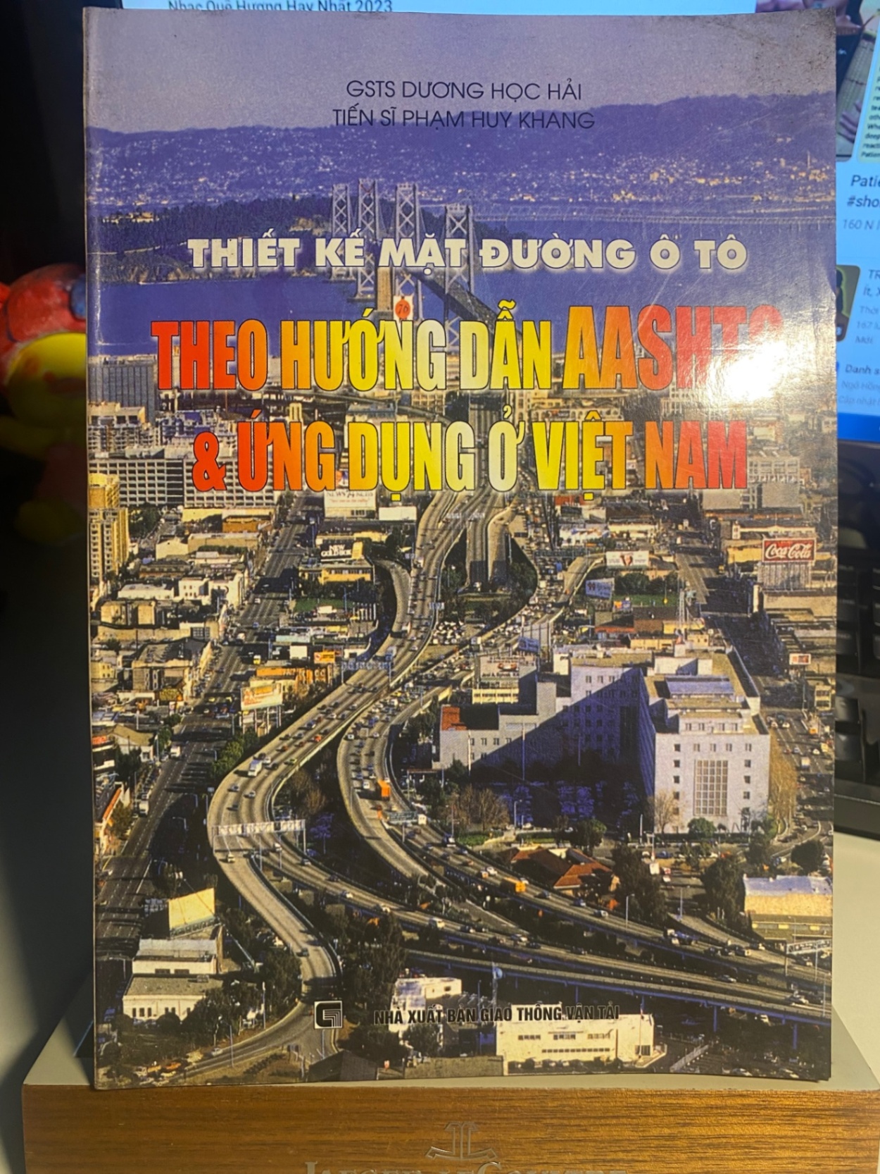 Thiết Kế Mặt Đường Ô Tô theo hướng dẫn AASHTo và ứng dụng ở Việt Nam- GS TS Dương Ngọc Hải- NXB GTVT STB990