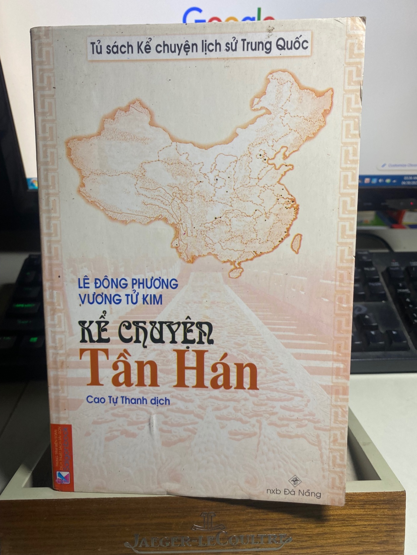 Kể chuyện Tần Hán- Tác giả: Lê Đông Phương, Vương Tử Kim- Cao Tự Thanh dịch- NXB Đà Nẵng 2007-Sách qua sử dụng còn tốt STB1170