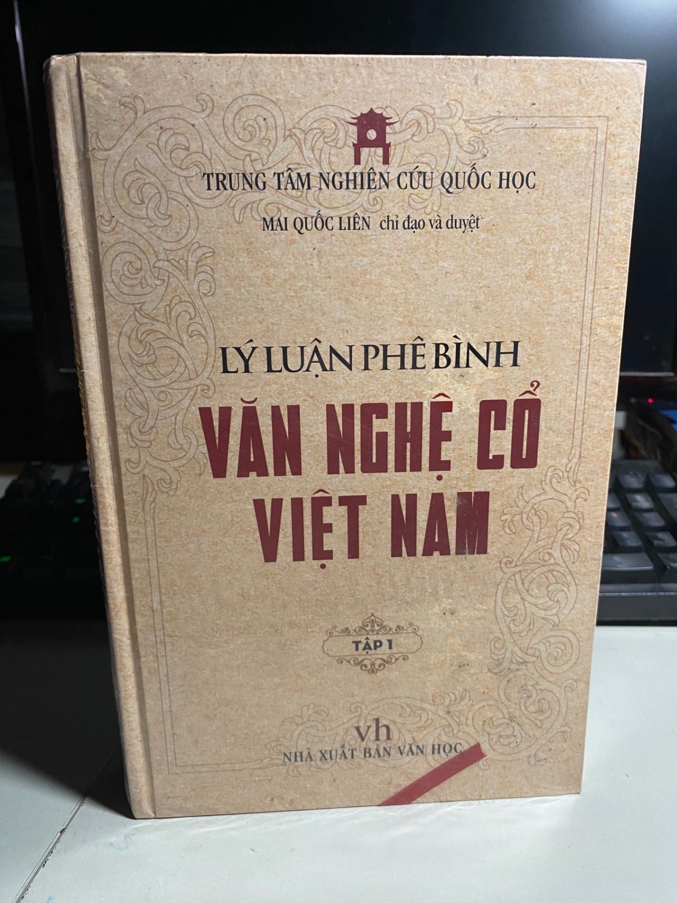 Lý Luận Phê Bình Văn Nghệ Cổ Việt Nam - Tập 1- Mai Quốc Liên chỉ đạo và duyệt STB739