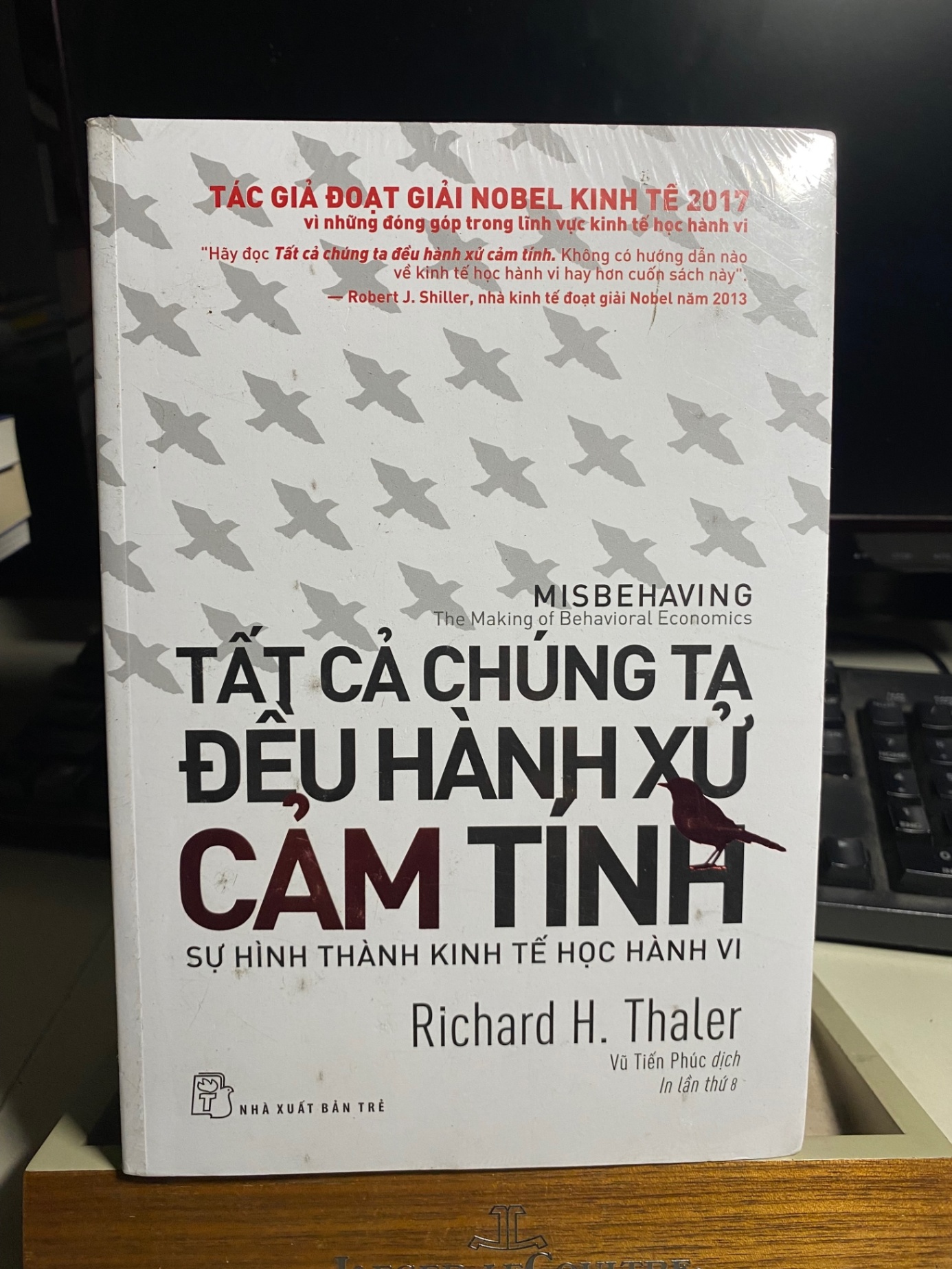 Tất Cả Chúng Ta Đều Hành Xử Cảm Tính - Sự Hình Thành Kinh Tế Học Hành Vi-Tác giả: Richard H Thaler- NXB Trẻ- Sách lưu kho mới còn seal-Sách kỹ năng STB1097