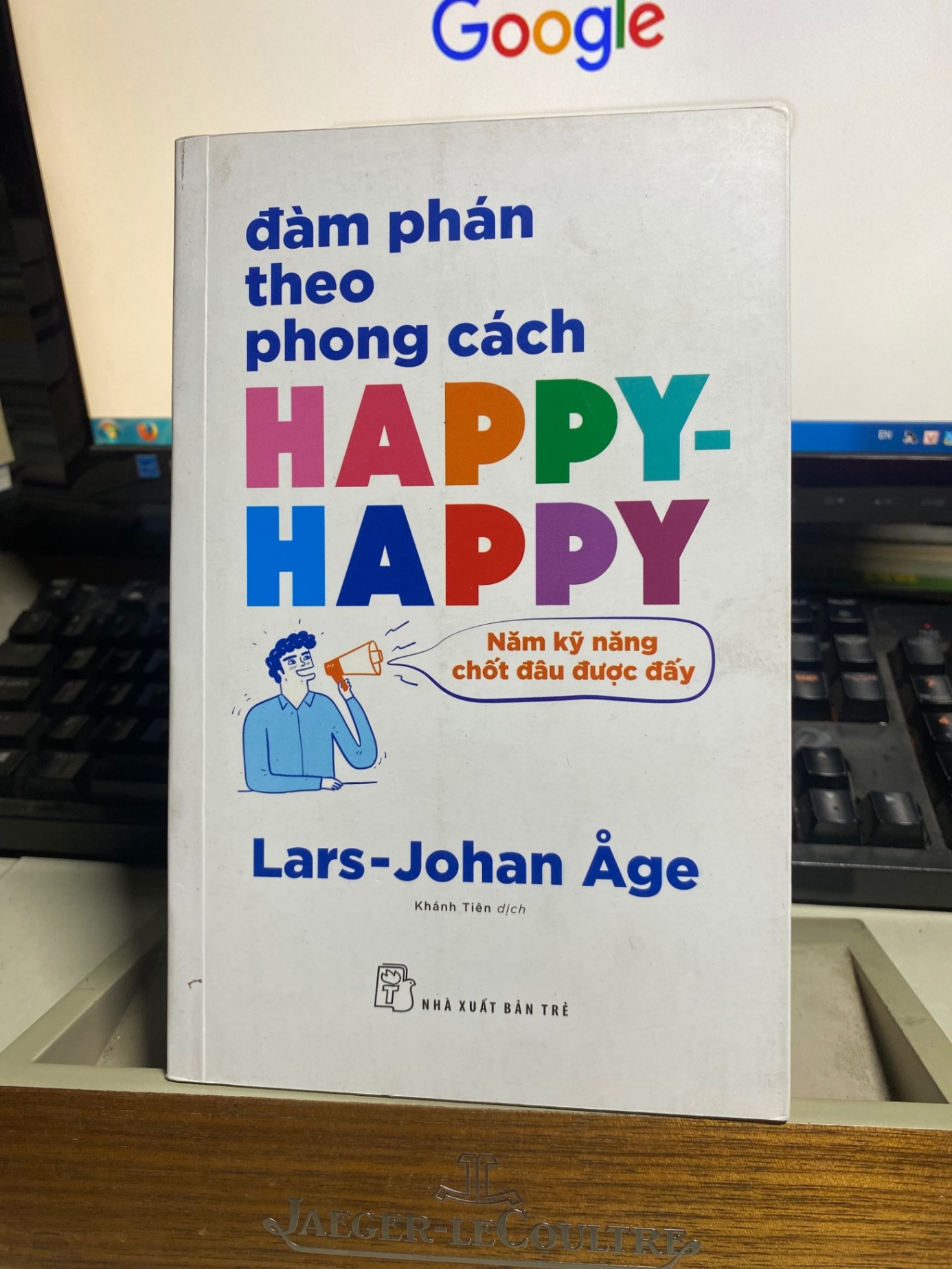 Đàm Phán Theo Phong Cách Happy-happy: Năm Kỹ Năng Chốt Đâu Được Đấy -Tác giả Lars Johan Age- NXB Trẻ 2022- Sách lưu kho mới 95% STB1149
