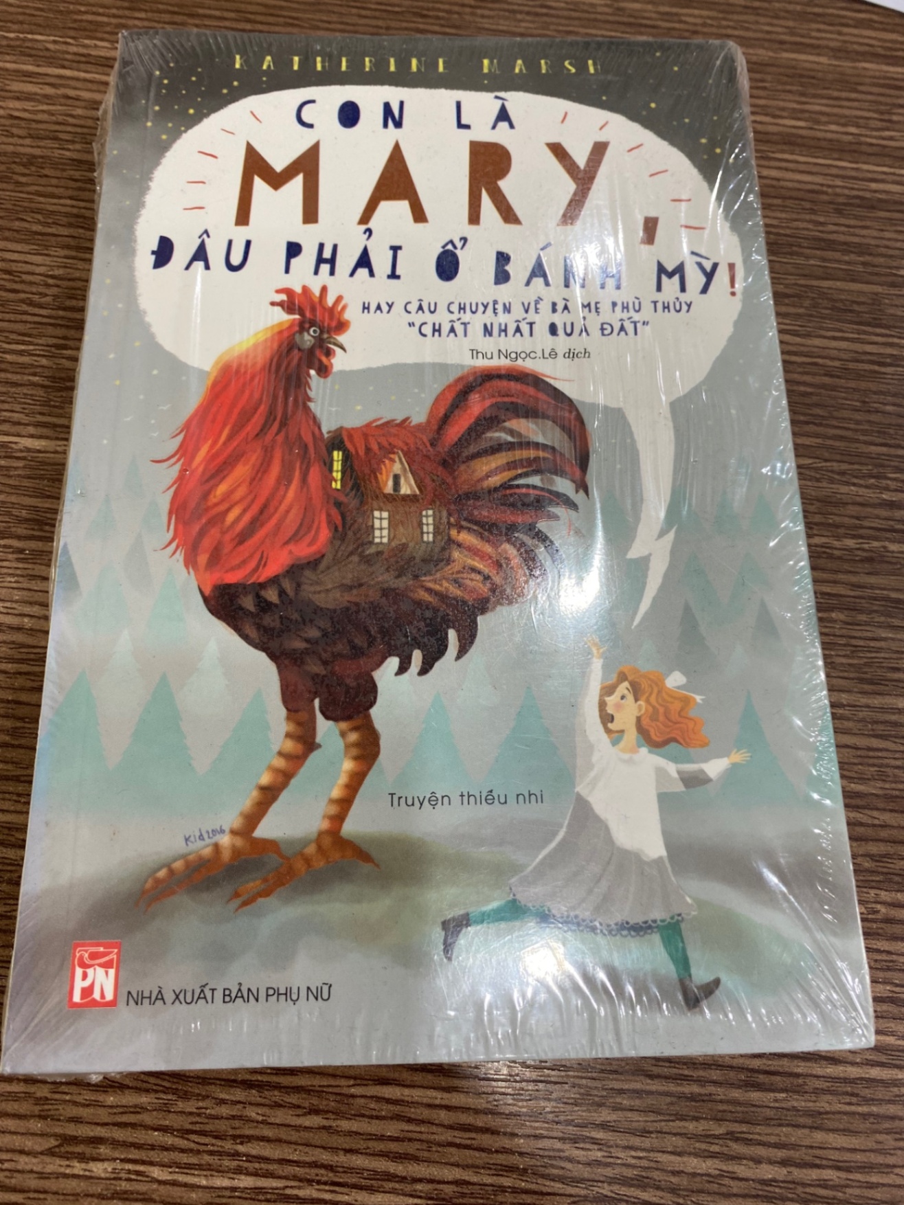 Con Là Mary Đâu Phải Ổ Bánh Mỳ-Tác giả Katherine Marash- Truyện đọc thiếu nhi STB711