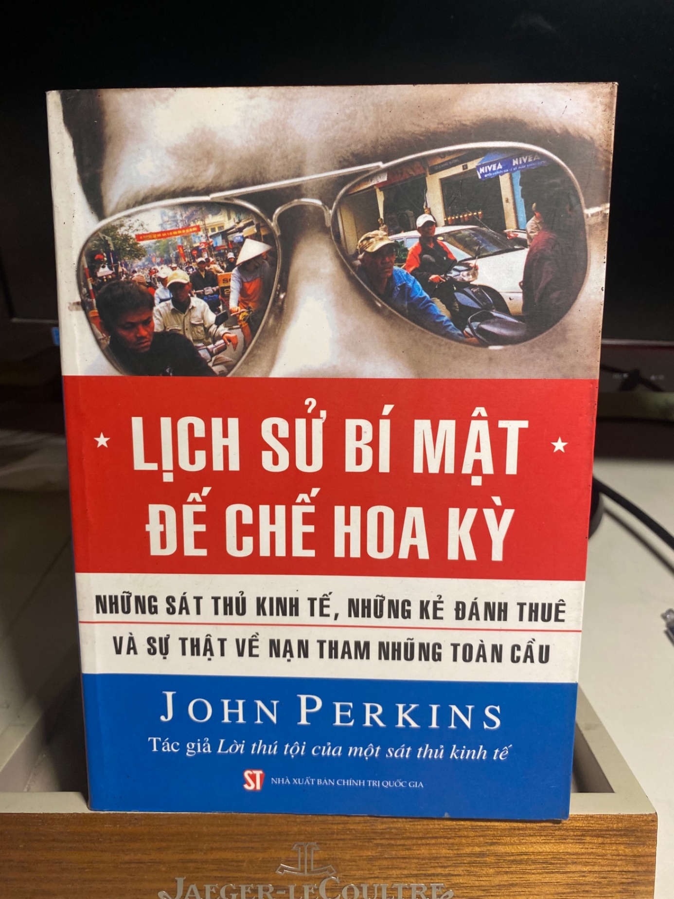 Lịch Sử Bí Mật Đế Chế Hoa Kỳ -Tác giả : John Perkins -NXB Chính Trị Quốc Gia năm 2008- Sách lưu kho có ố nhẹ cạnh STB1335