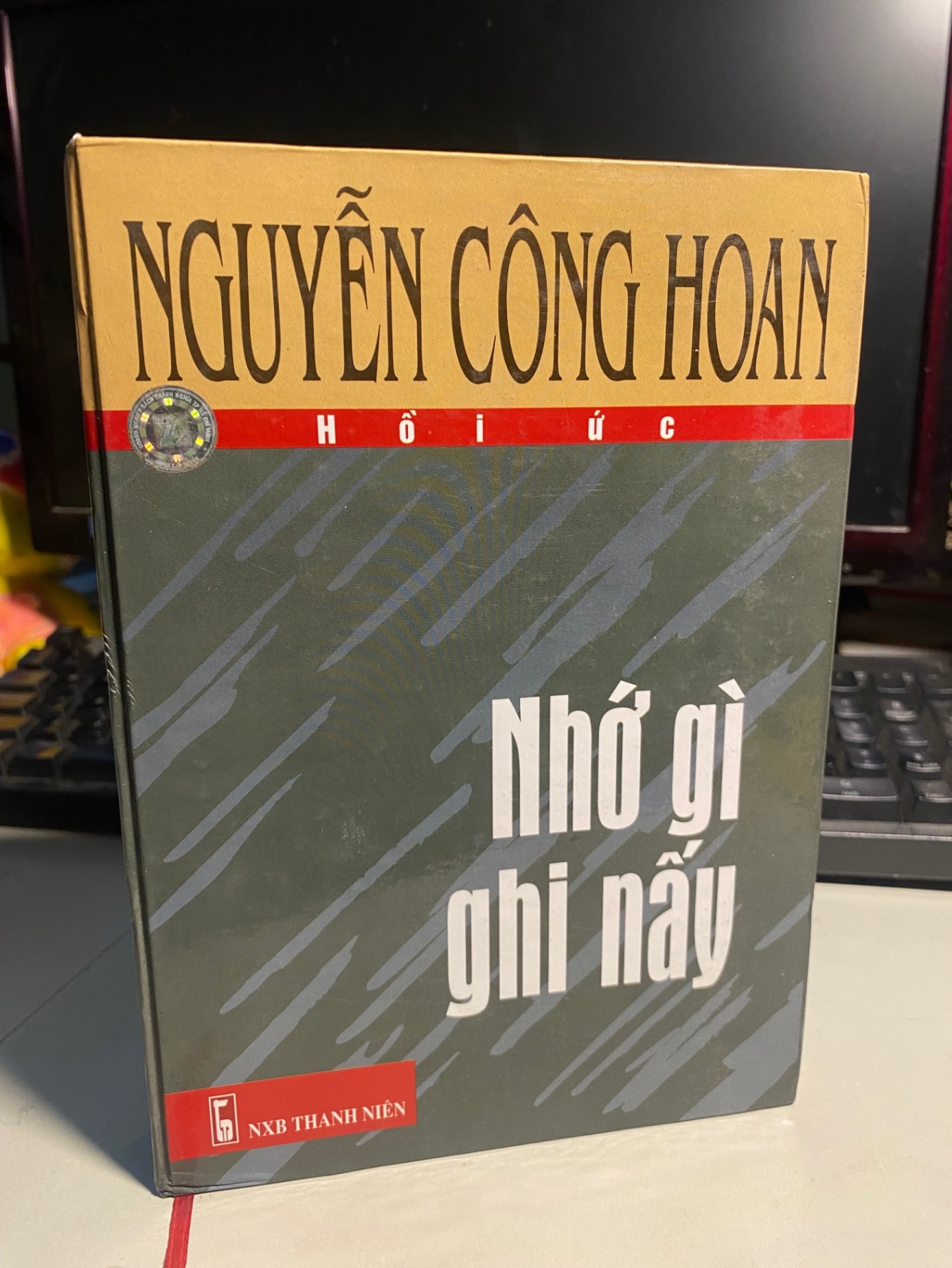 Nhớ Gì Ghi Nấy ( Hồi ức) - Nguyễn Công Hoan- Bìa cứng-NXB Thanh Niên- Năm xb2005- Sách lưu kho chưa qua sử dụng STB1054