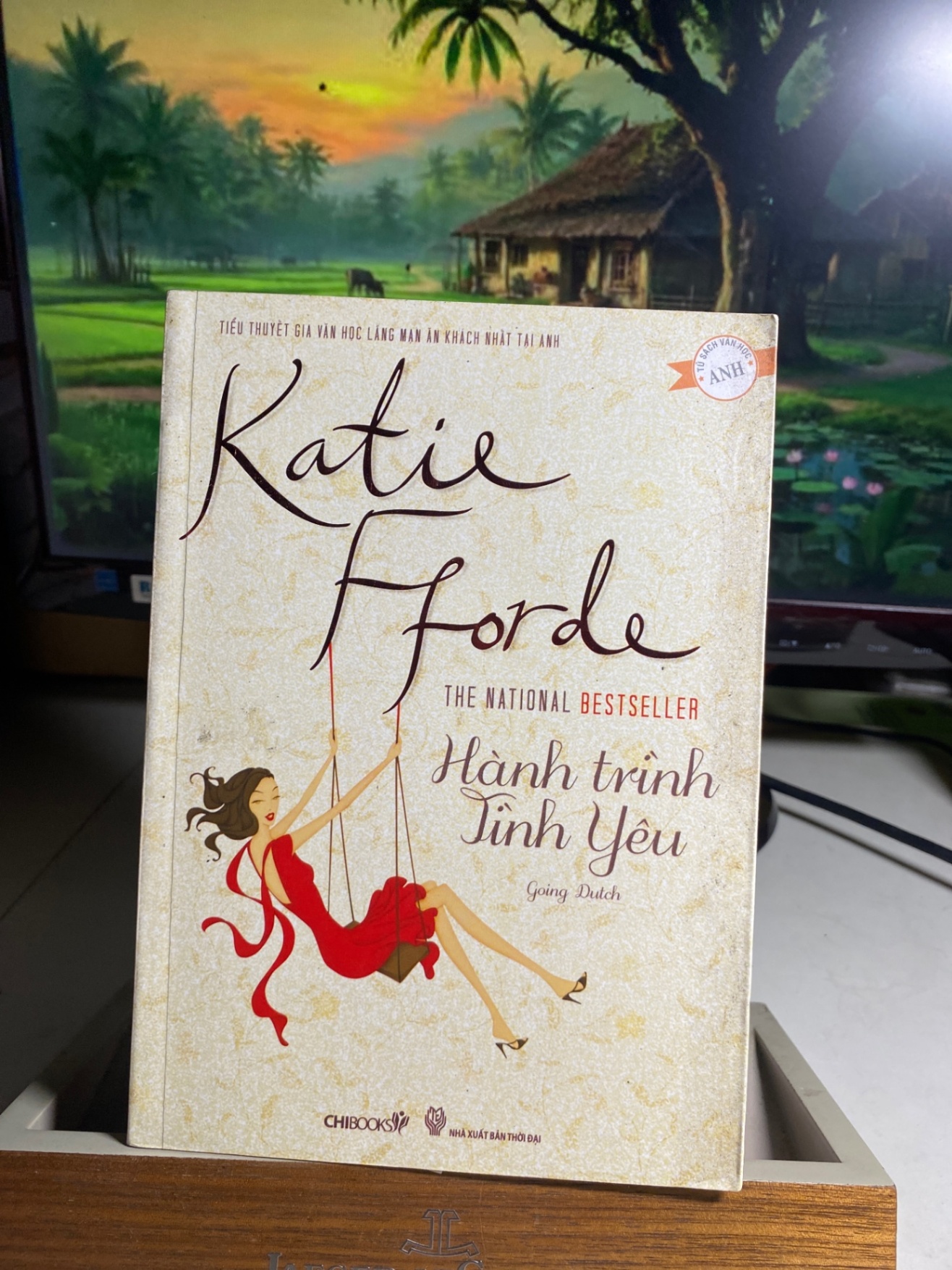 Hành Trình Tình Yêu- Tác giả Katie Fforde- Tiểu thuyết gia văn học lãng mạn ăn khách nhất tại Anh- NXB Thời Đại 2012- Sách chất lượng tốt STB1525