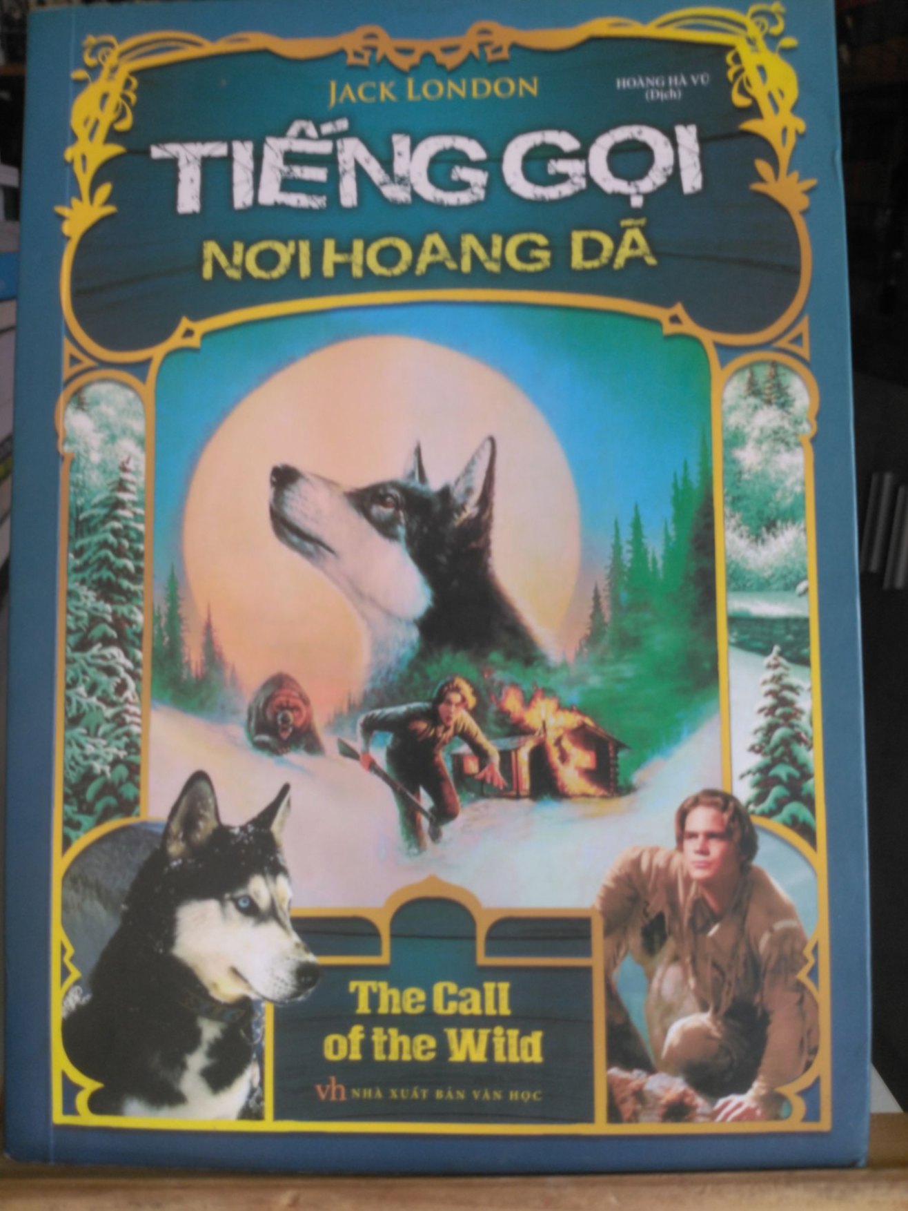 Tiếng gọi nơi hoang dã _sách mới 80%.có ố- 2019 Jack London [1301] SÁCH VĂN HỌC STB89