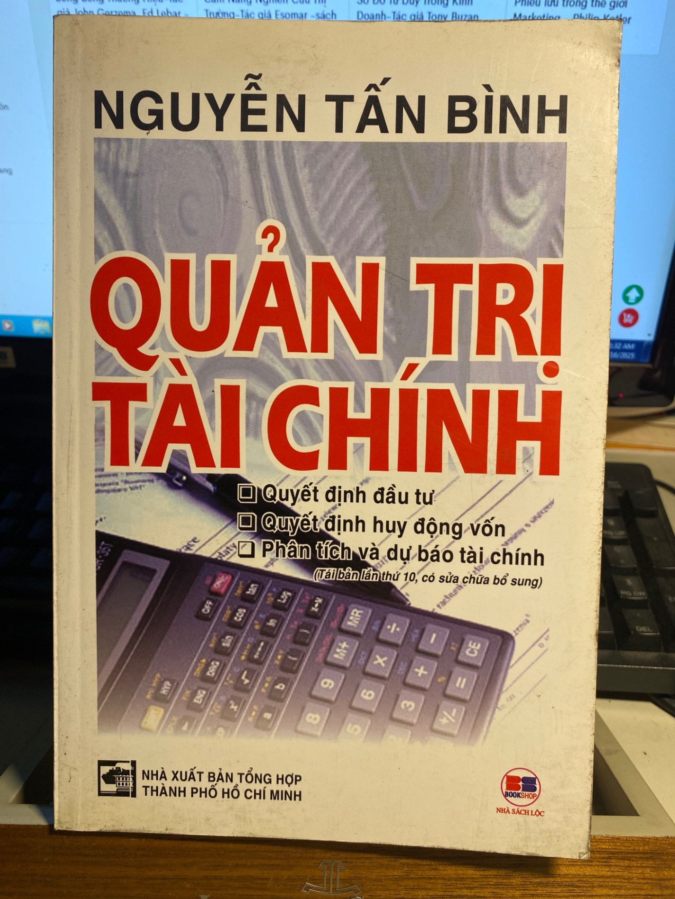 Quản Trị Tài Chính- Nguyên Tấn Bình- sách lưu kho mới 90% STB828
