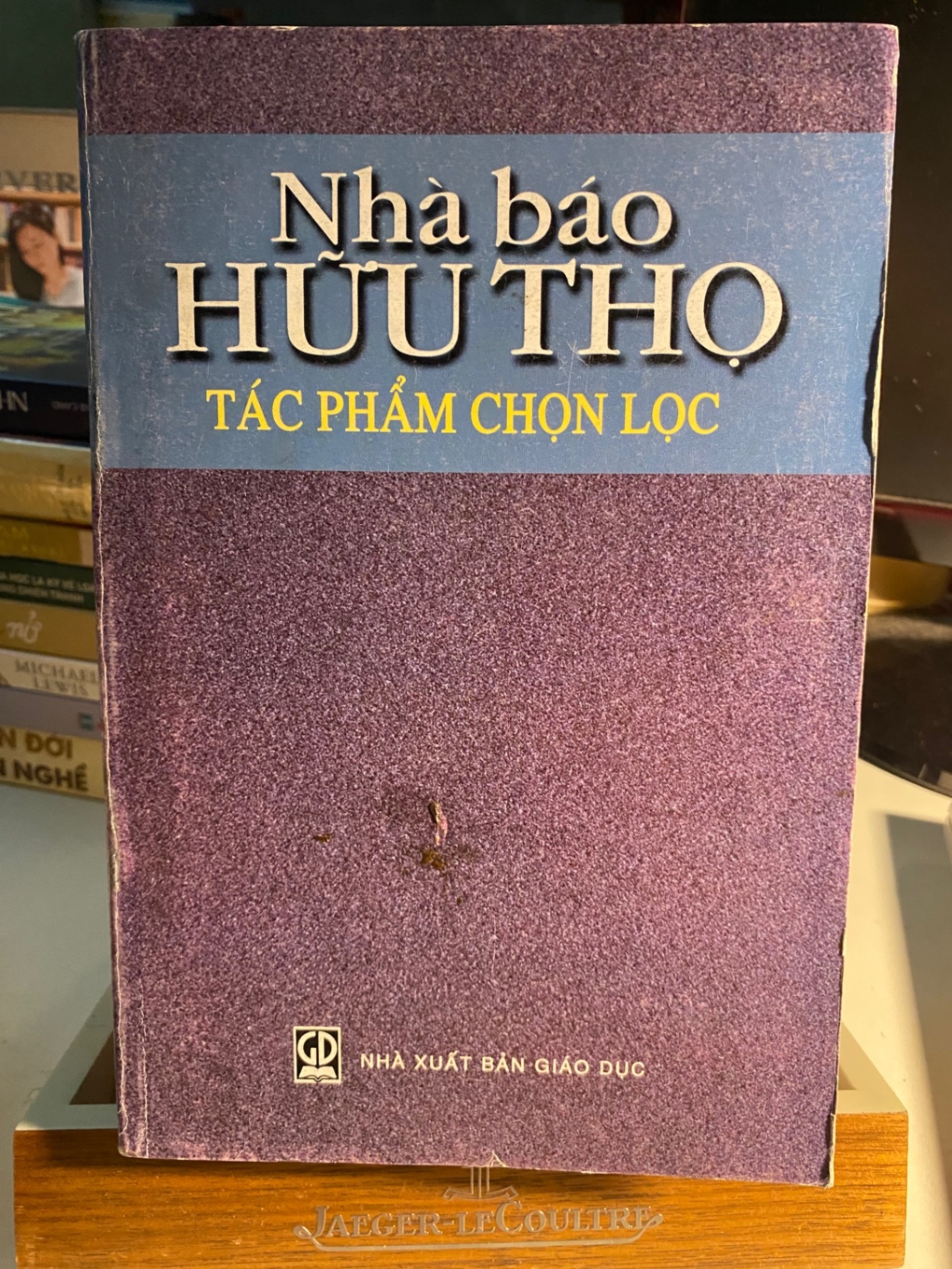 Nhà Báo Hữu Thọ tác phẩm chọn lọc -NXB Giáo Dục- Năm XB 2003 -Bìa mềm khổ 16x24cm,864 trang - Sách lưu kho chất lượng còn tốt STB1588