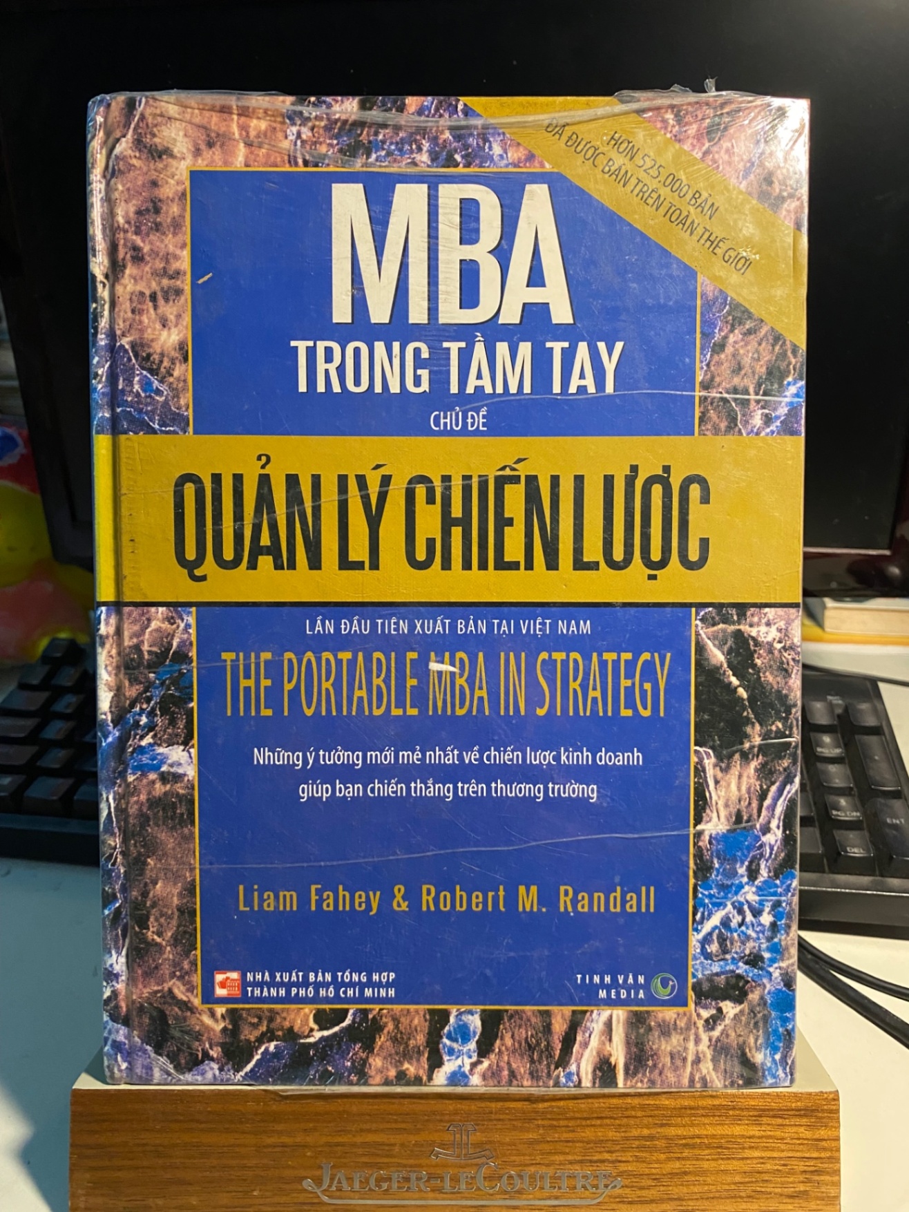 MBA Trong Tầm Tay - Chủ Đề Quản Lý Chiến Lược-Tác giả: Liam Fahey - Robert M. Randall-Nhà xuất bản: NXB Tổng hợp Tp.HCM STB919