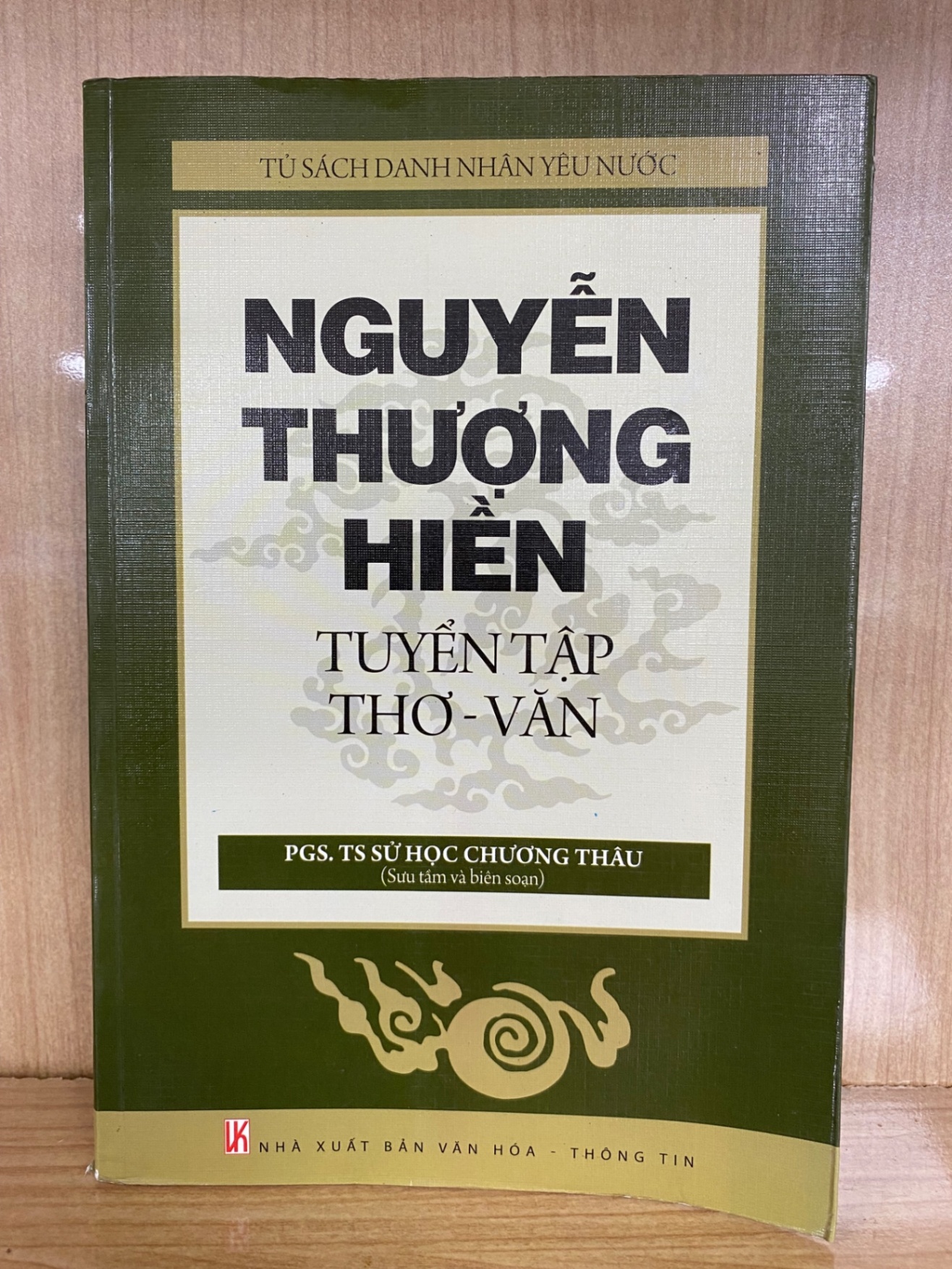 Nguyễn Thượng Hiền tuyển tập thơ văn -PGS Ts Sử Học Chương Thâu sưu tầm và biên soạn -NXB Văn Hoá Thông Tin 2012 - Sách lưu kho mới 90% STB1419