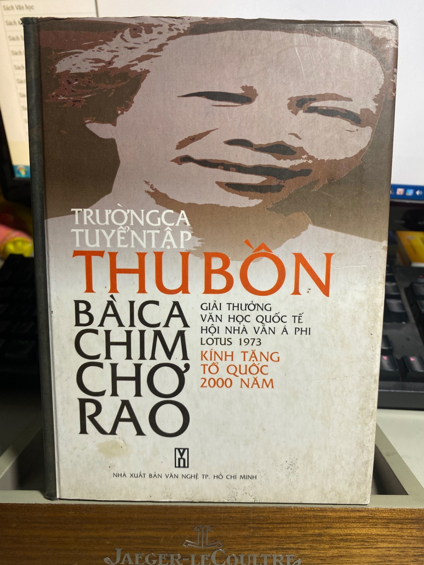 Trường Ca Tuyển Tập của tác giả Thu Bồn- Bài Ca Chim Chơ Rao- bìa cứng- năm xb 1999- có chữ ký tác giả STB862