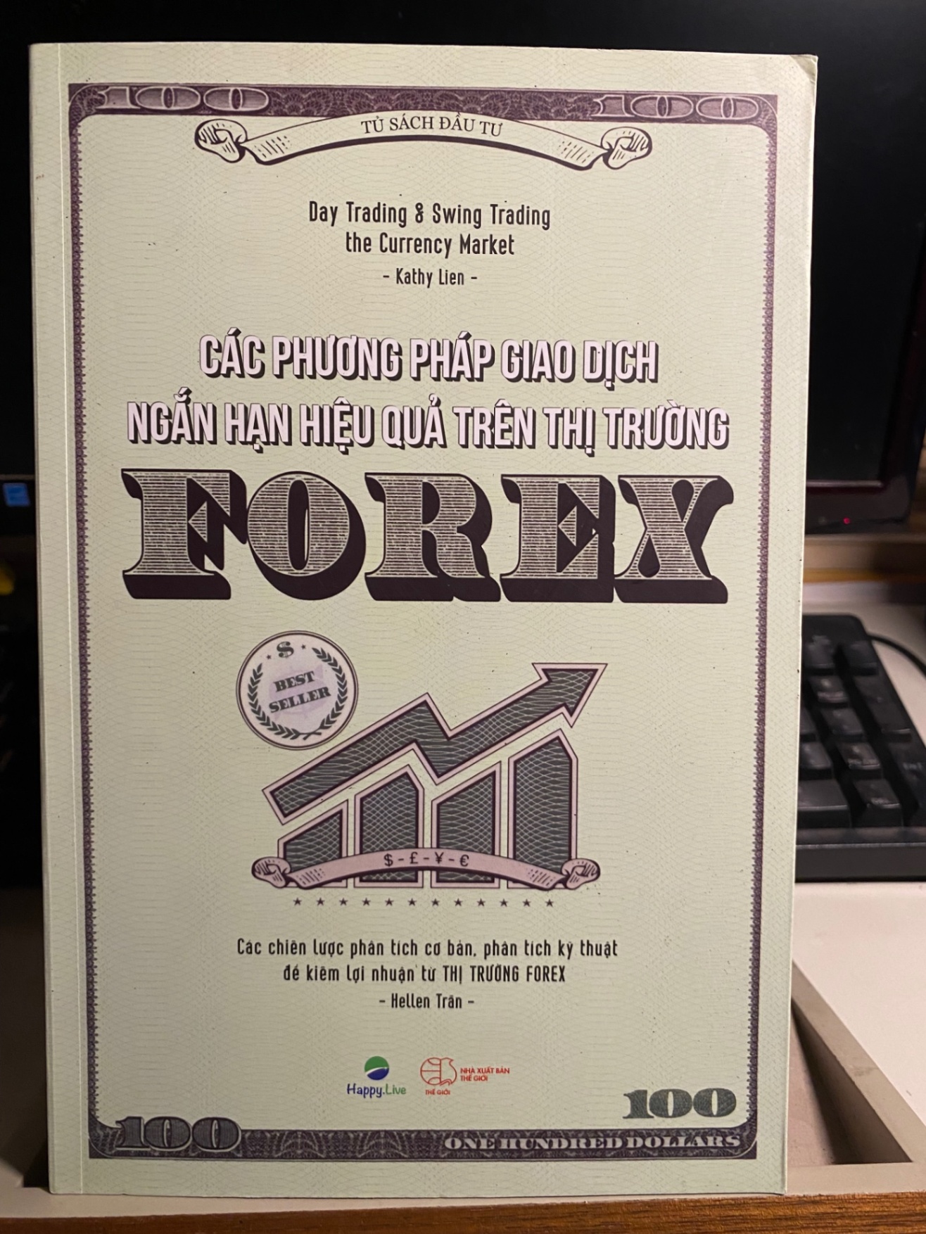 Các Phương Pháp Giao Dịch Ngắn Hạn Hiệu Quả Trên Thị Trường Forex - Day Trading And Swing Trading The Currency Market STB787