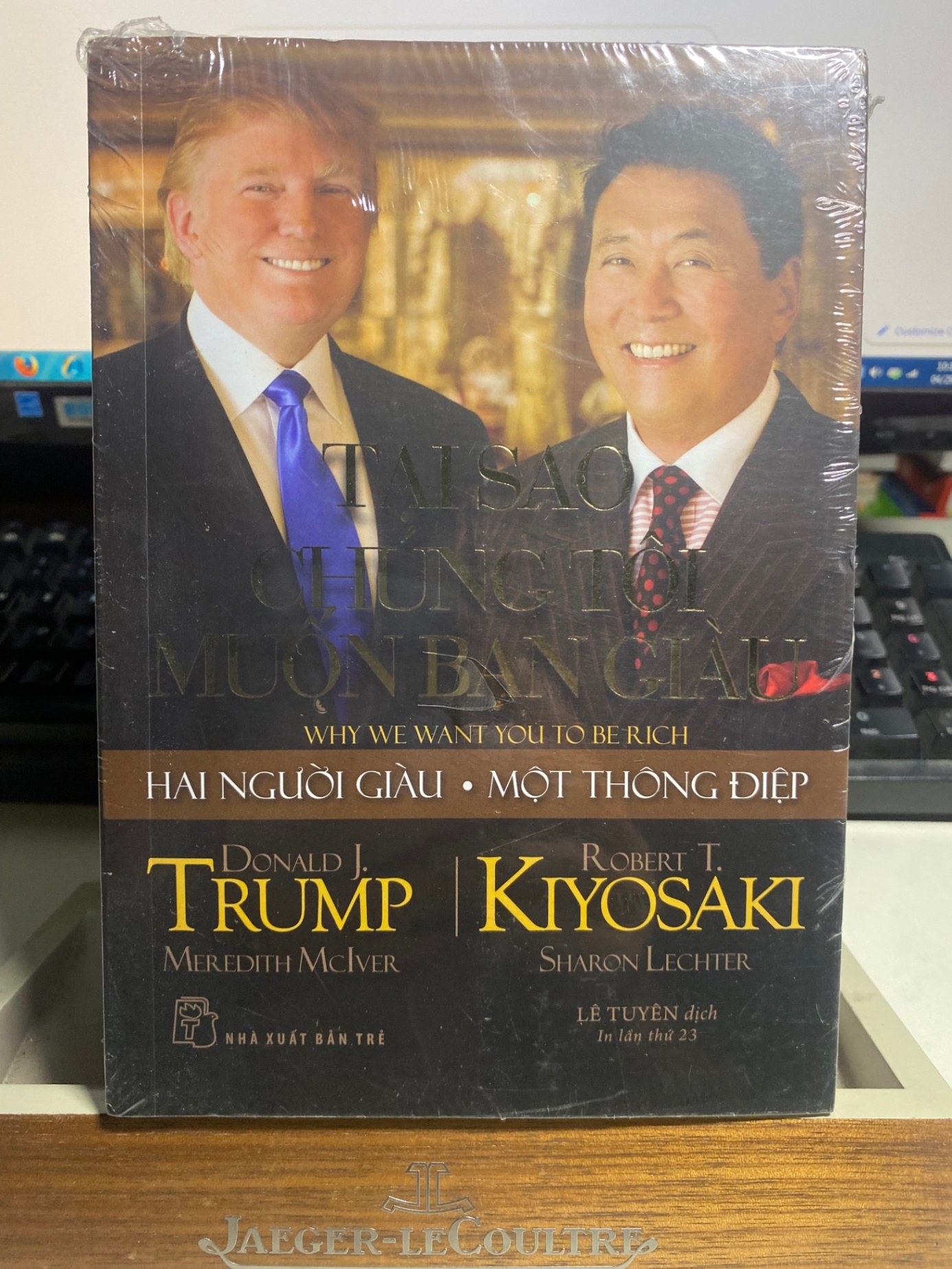 Tại Sao Chúng Tôi Muốn Bạn Giàu-Tác giả Donald J Trump, Robert T Kiyosaki -NXB Trẻ- Sách mới nguyên seal STB1145