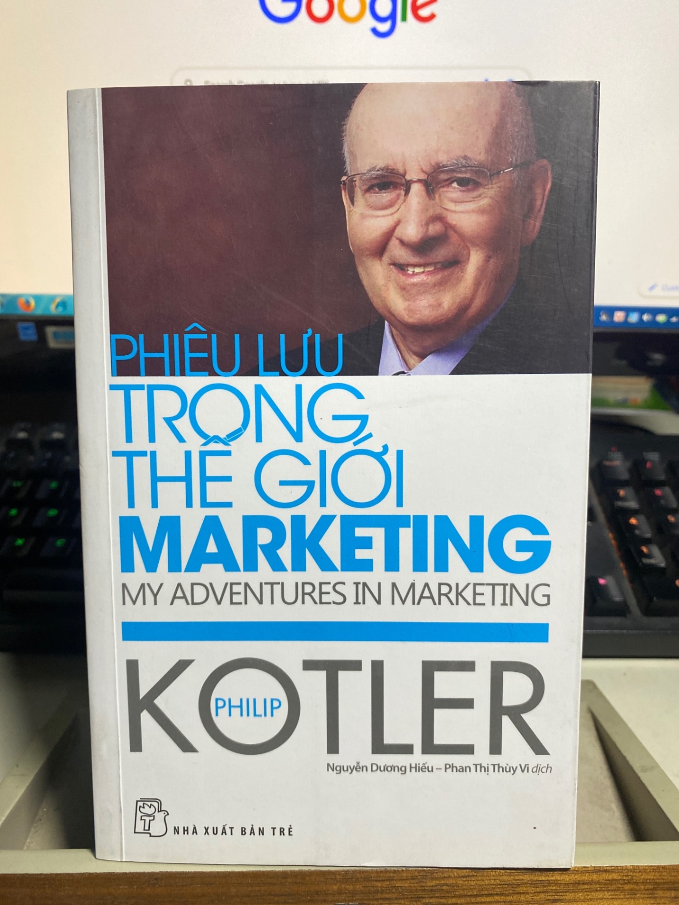 Phiêu Lưu Trong Thế Giới Marketing- Philip Kotler- NXB Trẻ 2017- Sách lưu kho mới 90% STB1147