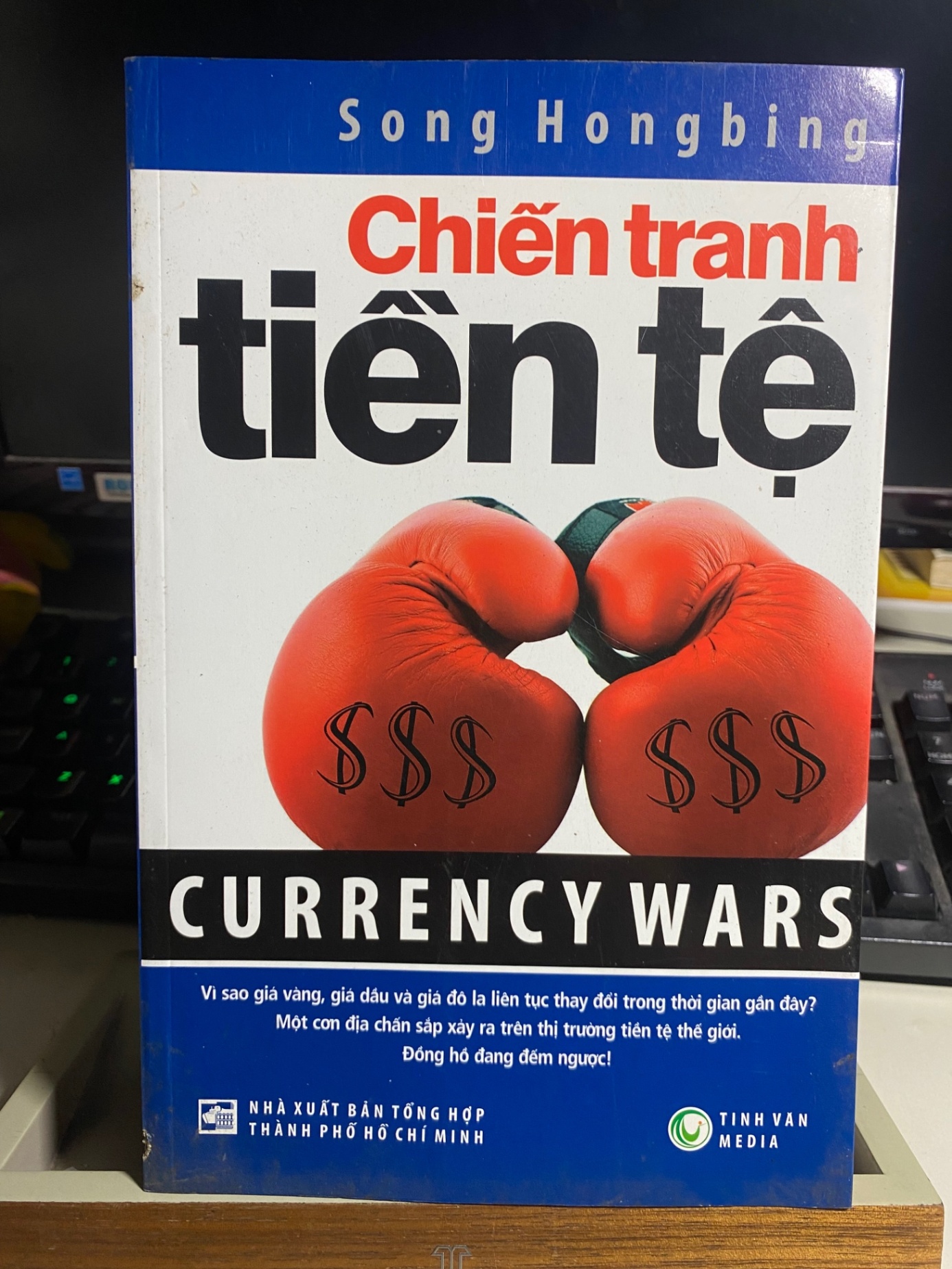 Chiến Tranh Tiền Tệ- Song Hongbing- sách lưu kho mới 90% STB877
