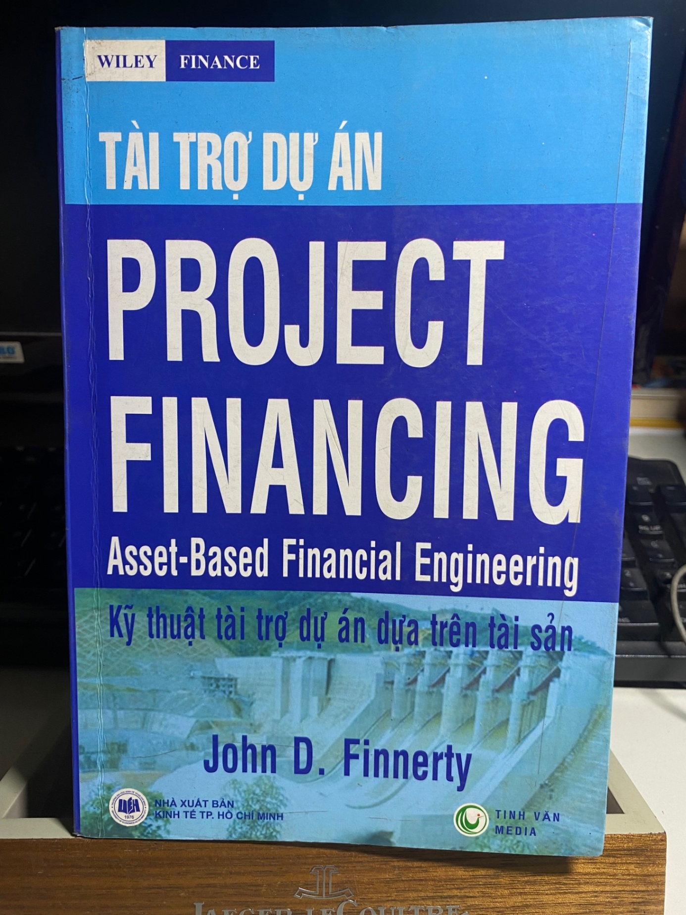 Tài Trợ Dự Án- John D.Finnerty- Sách lưu kho mới 85% STB873
