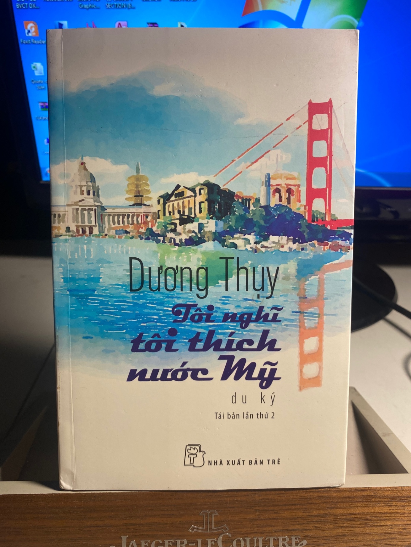 Tôi Nghĩ Tôi Thích Nước Mỹ (du ký)- tái bản lần thứ 2- Tác giả Dương Thuỵ- NXB Trẻ- Sách lưu kho còn mới STB1459