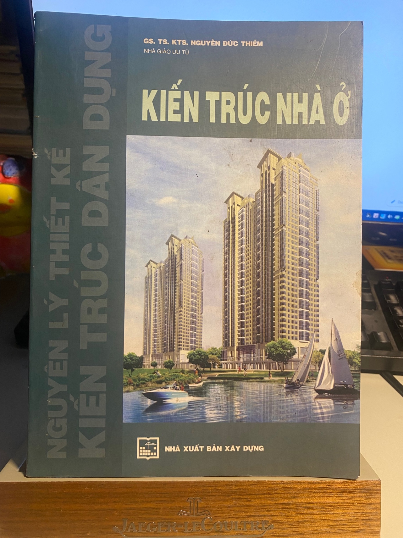 Kiến Trúc Nhà Ở- Gs Ts KTs Nguyễn Đức Thiềm- sách lưu kho mới 80%- NXB Xây Dựng 2012 STB969