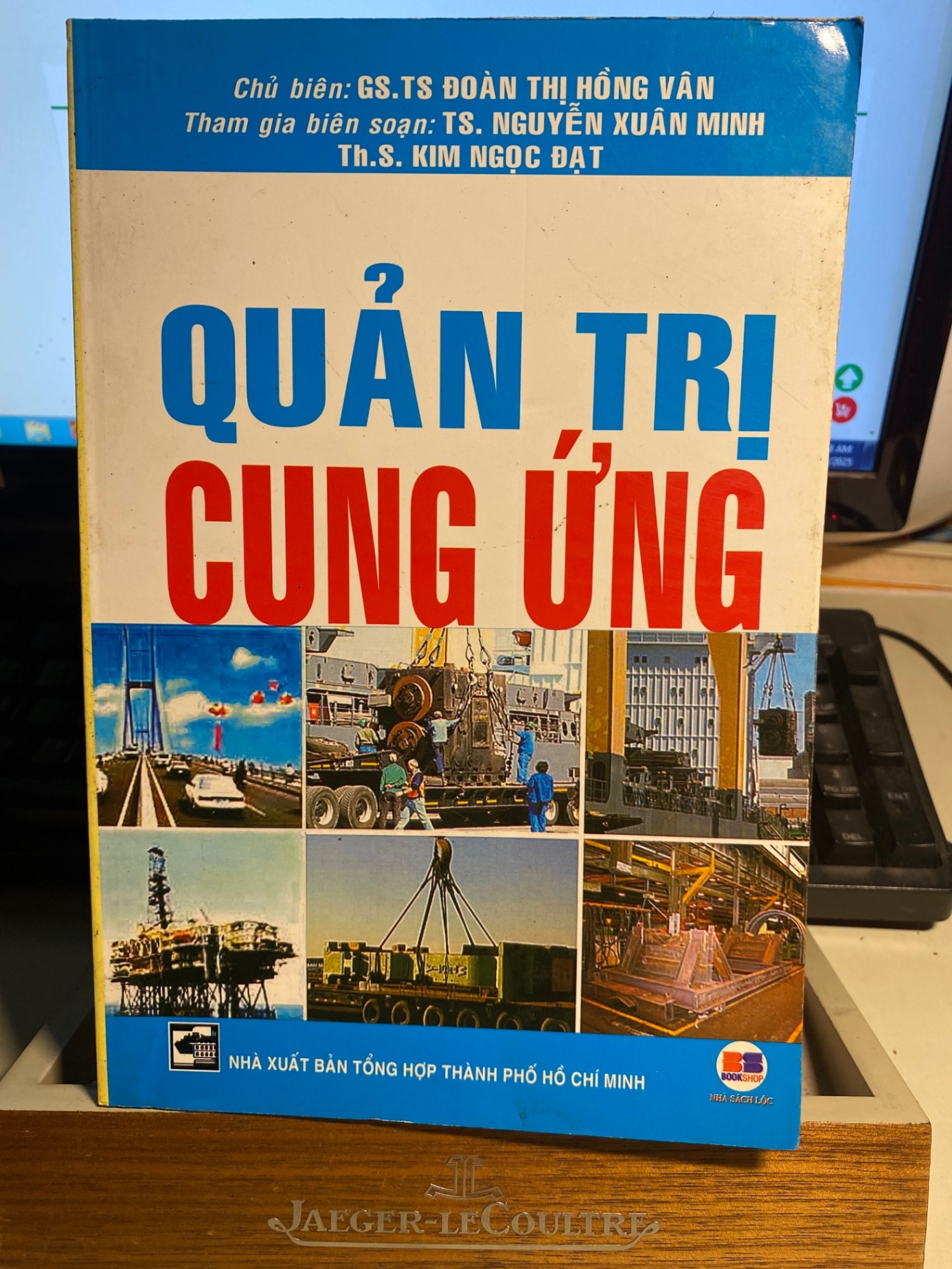 Quản Trị Cung Ứng- chủ biên - GSTS Đoàn Thị Hồng Vân- Sách lưu kho mới 90% STB841