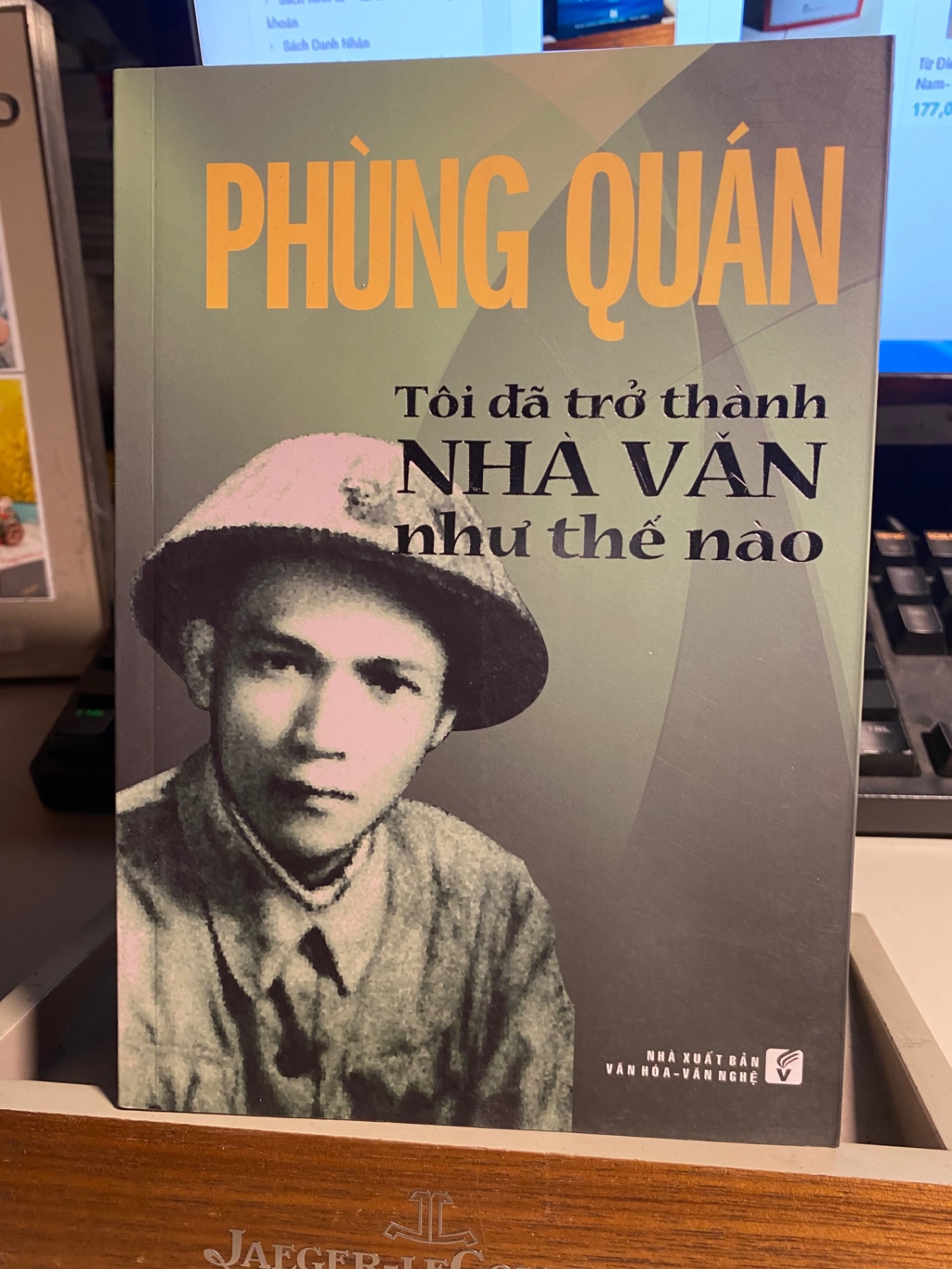 Tôi Đã Trở Thành Nhà Văn Như Thế Nào-Tác giả Phùng Quán-Tiểu sử, Hồi Ký STB721