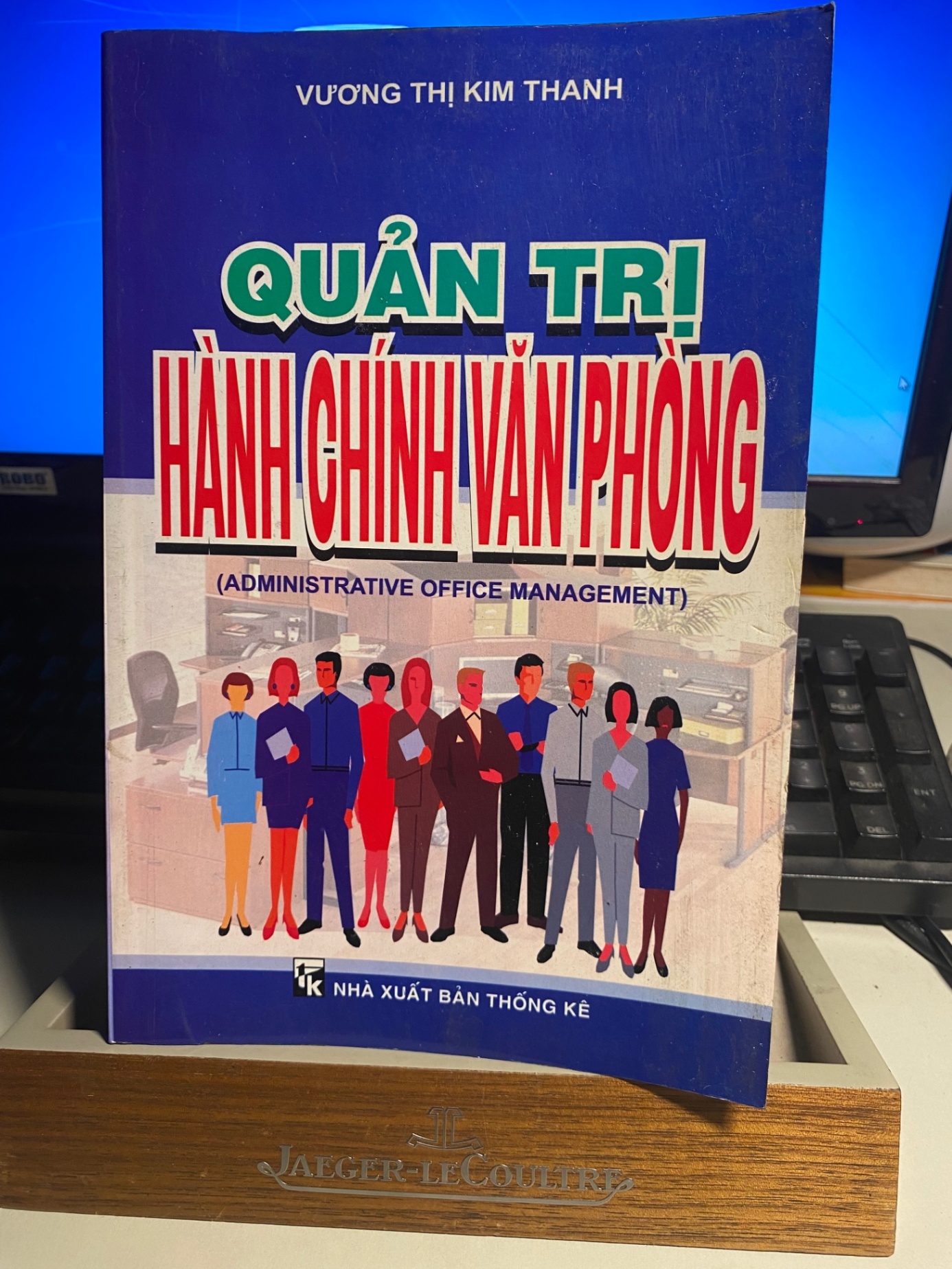 Quản Trị Hành Chính Văn Phòng- Vương Thị Kim Thanh- NXB Thống Kê STB819