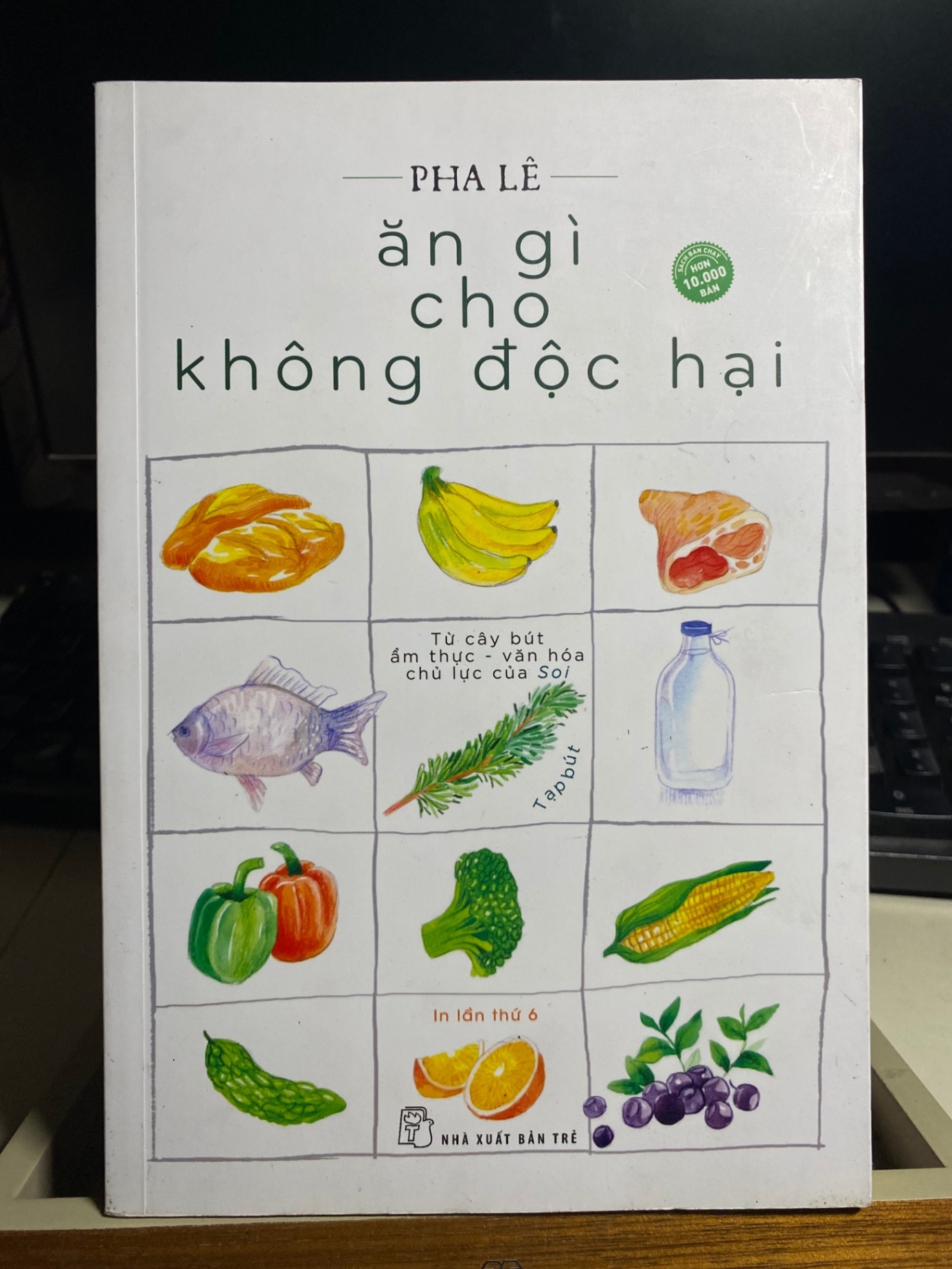 Ăn Gì Cho Không Độc Hại- Pha Lê- NXB Trẻ 2020- sách mới 95% STB1098